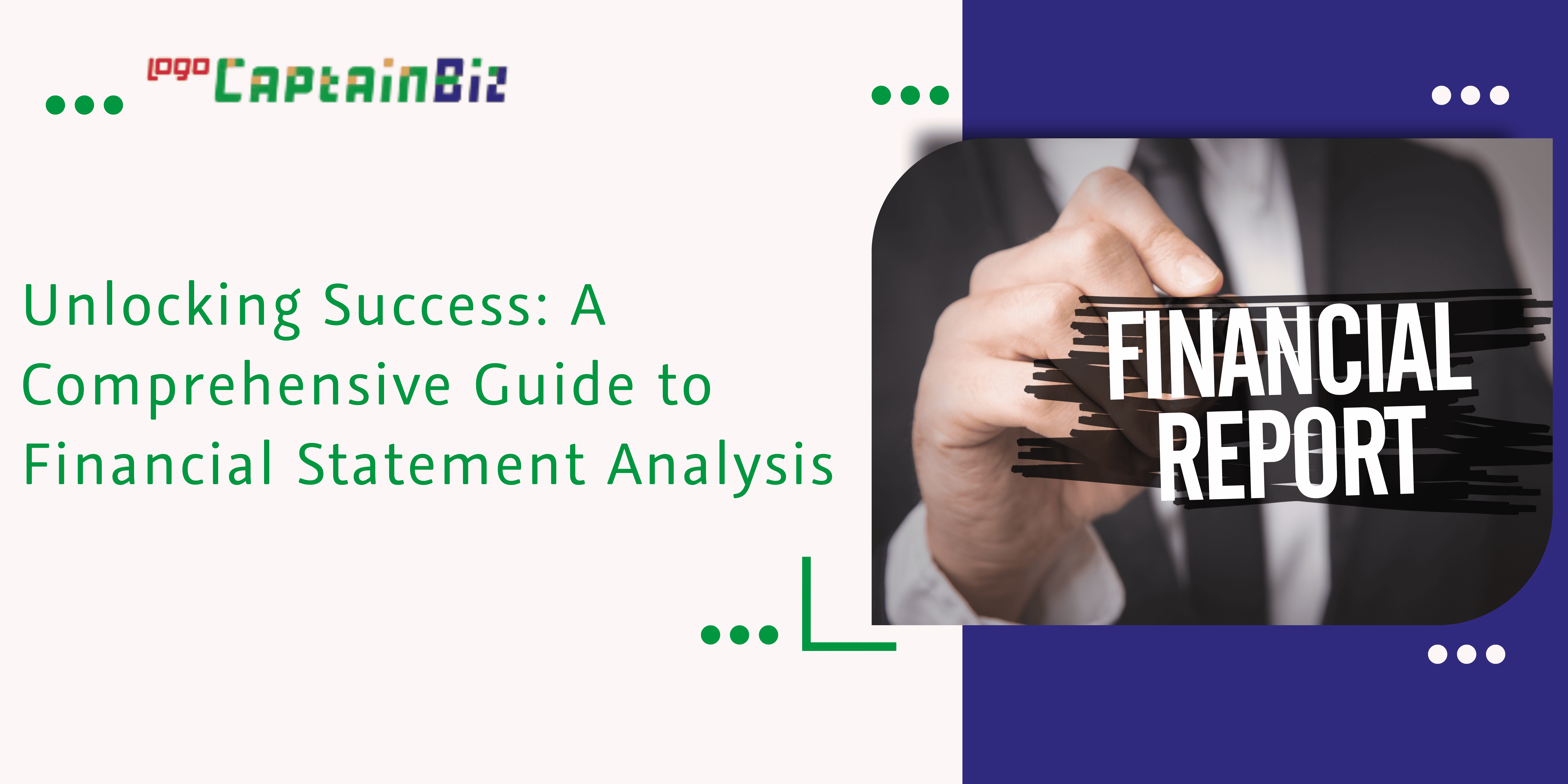 Read more about the article Unlocking Success: A Comprehensive Guide to Financial Statement Analysis