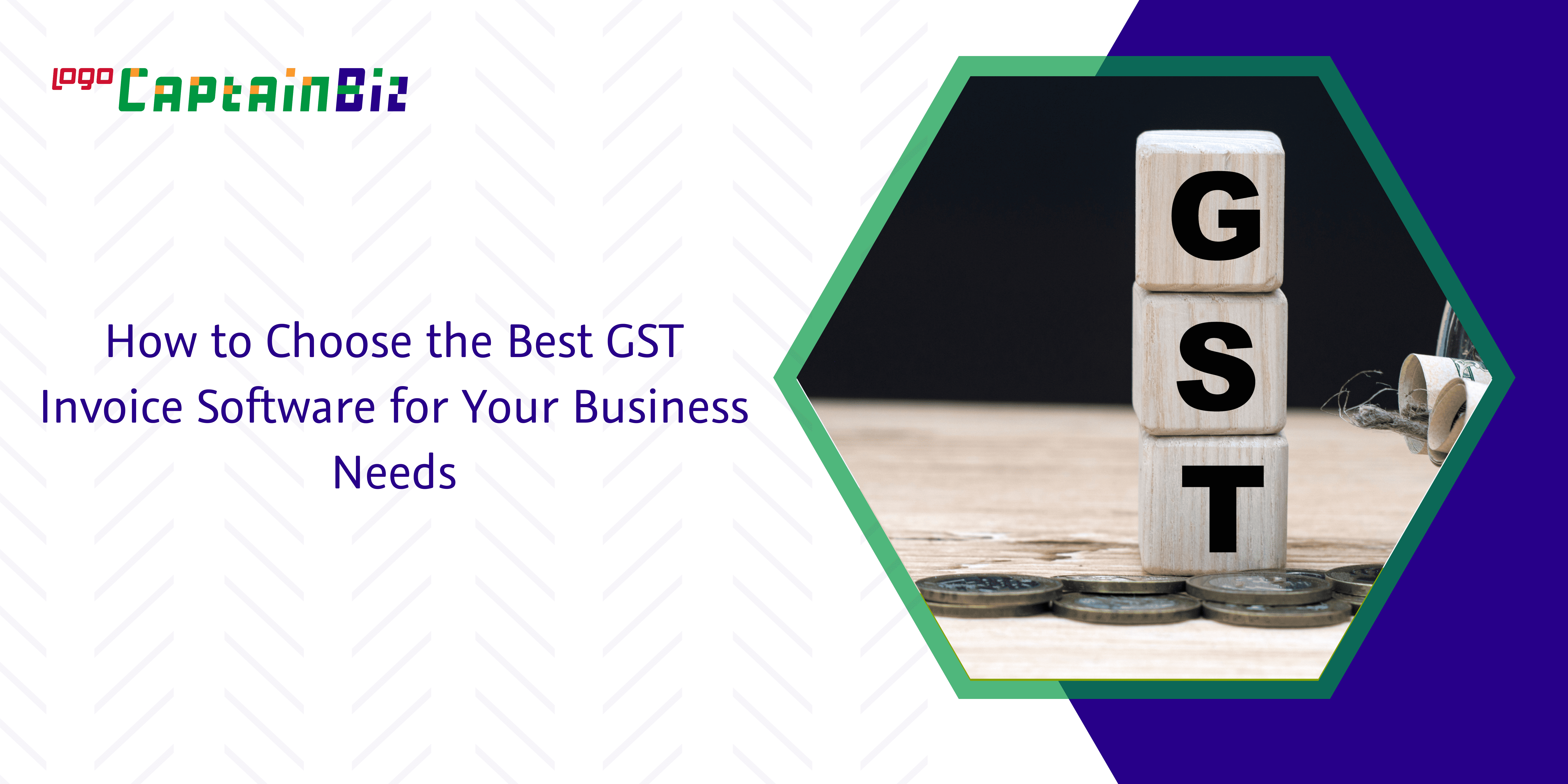 How to Choose the Best GST Invoice Software for Your Business Needs