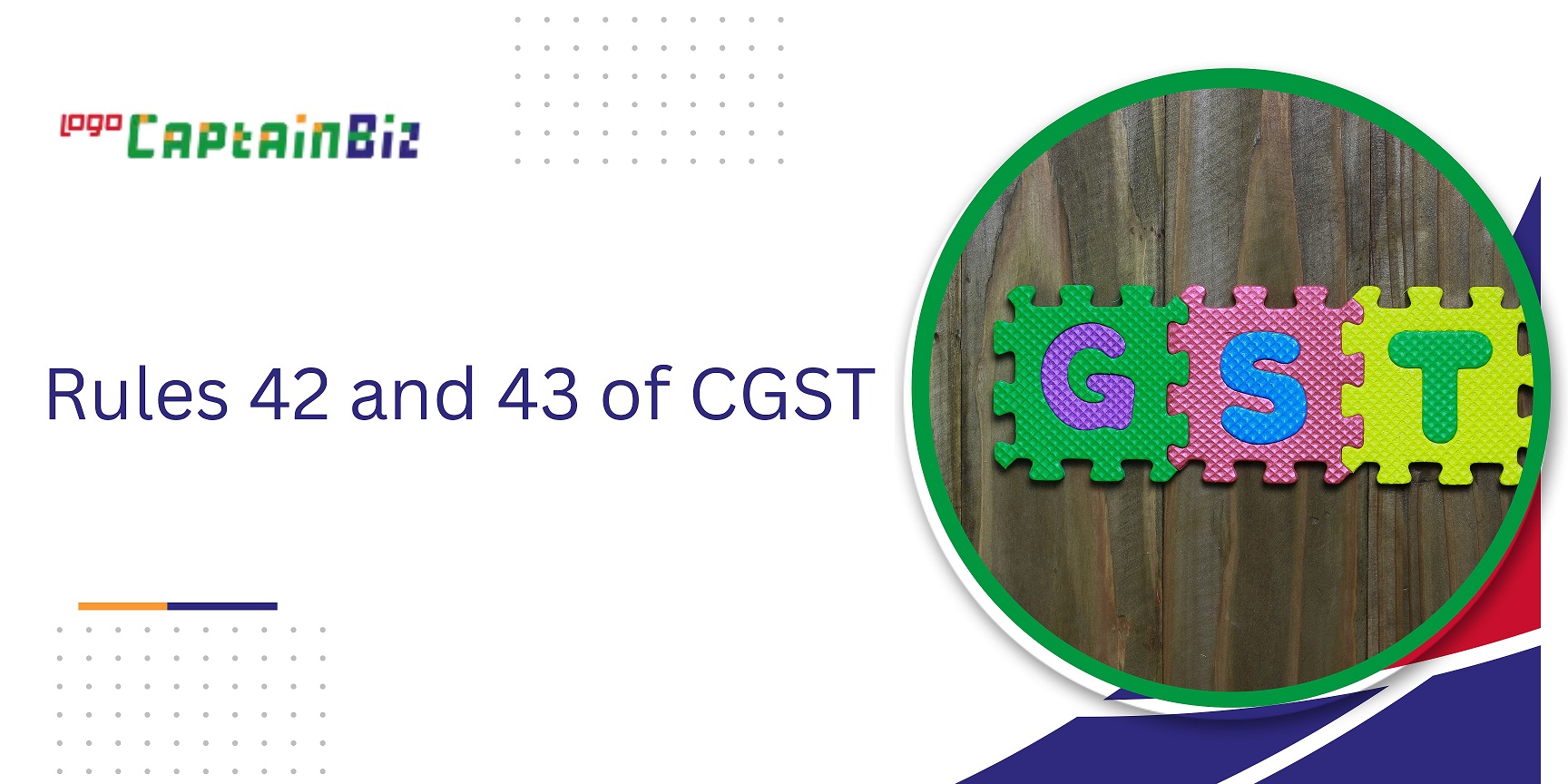 gst rules 38 42 & 43 of cgst rules and section 17(5)