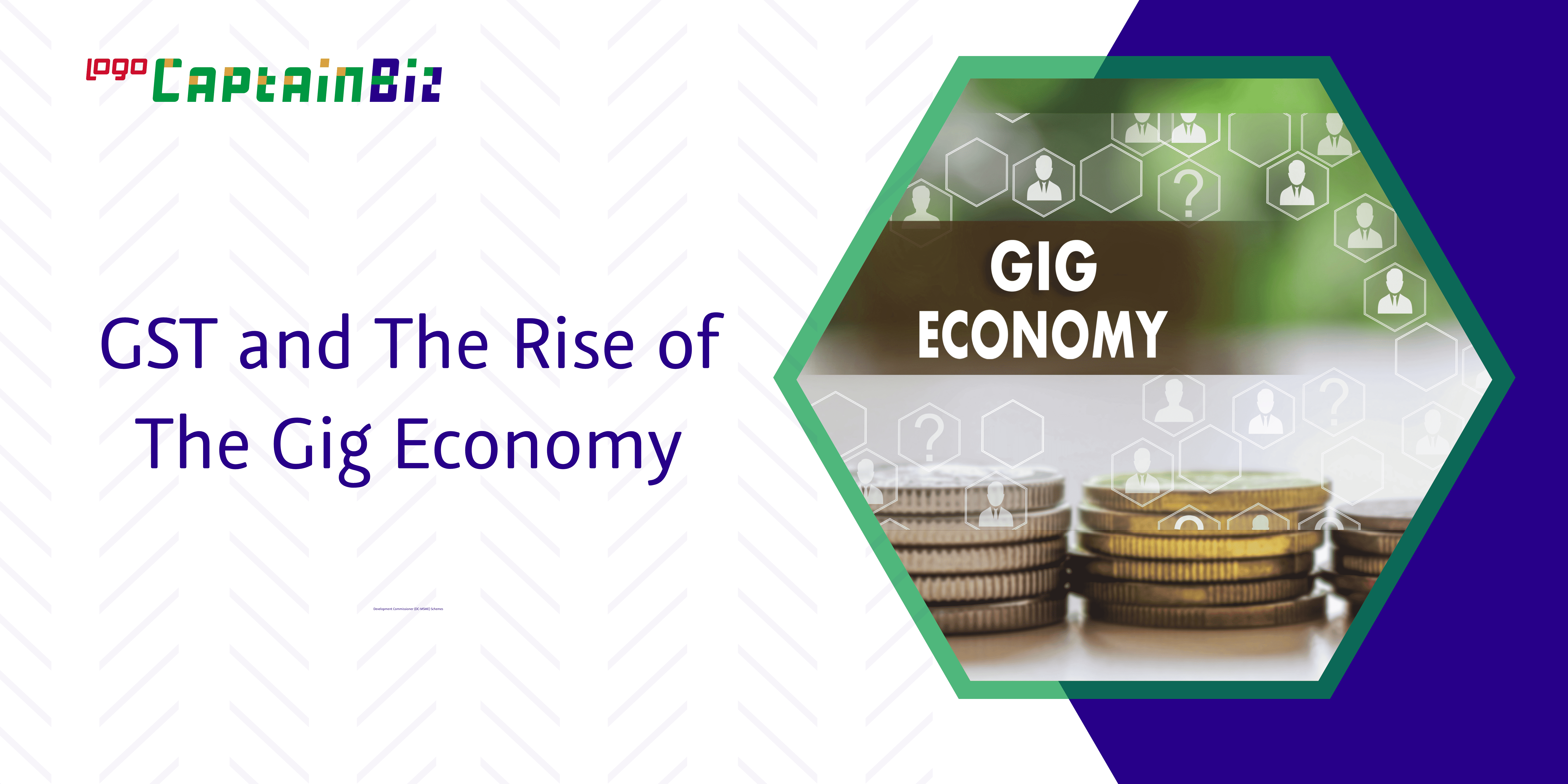 GST and The Rise of The Gig Economy