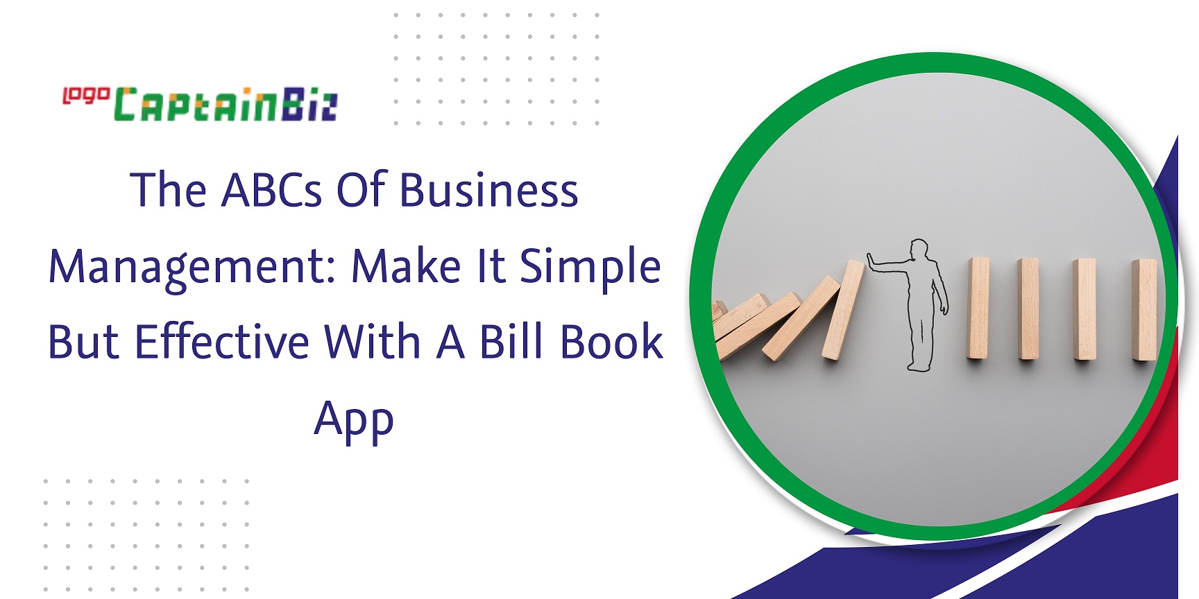 Bill Book App to Simplifying Business Management: CaptainBiz