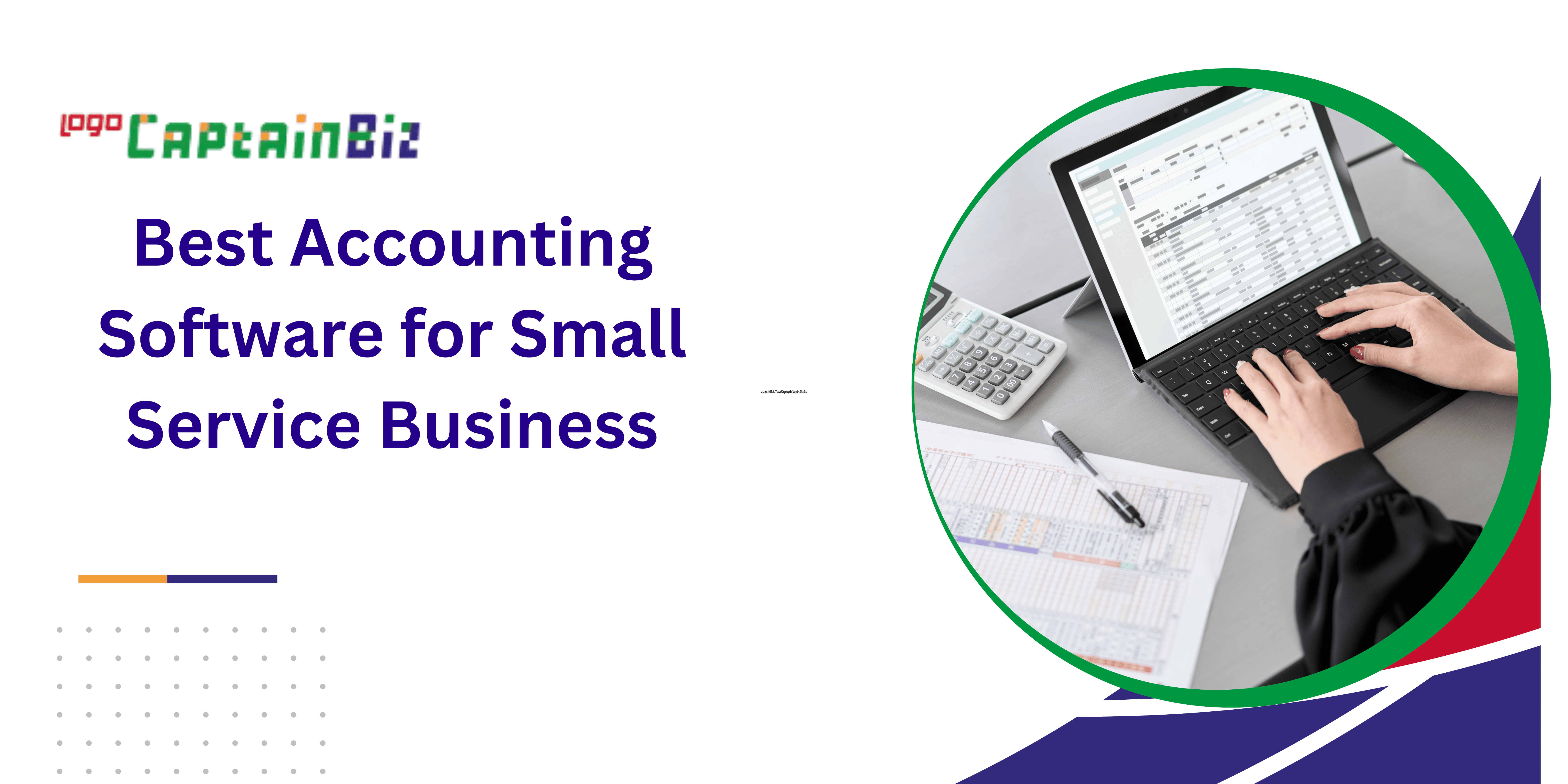 Read more about the article Best Accounting Software for Small Service Business