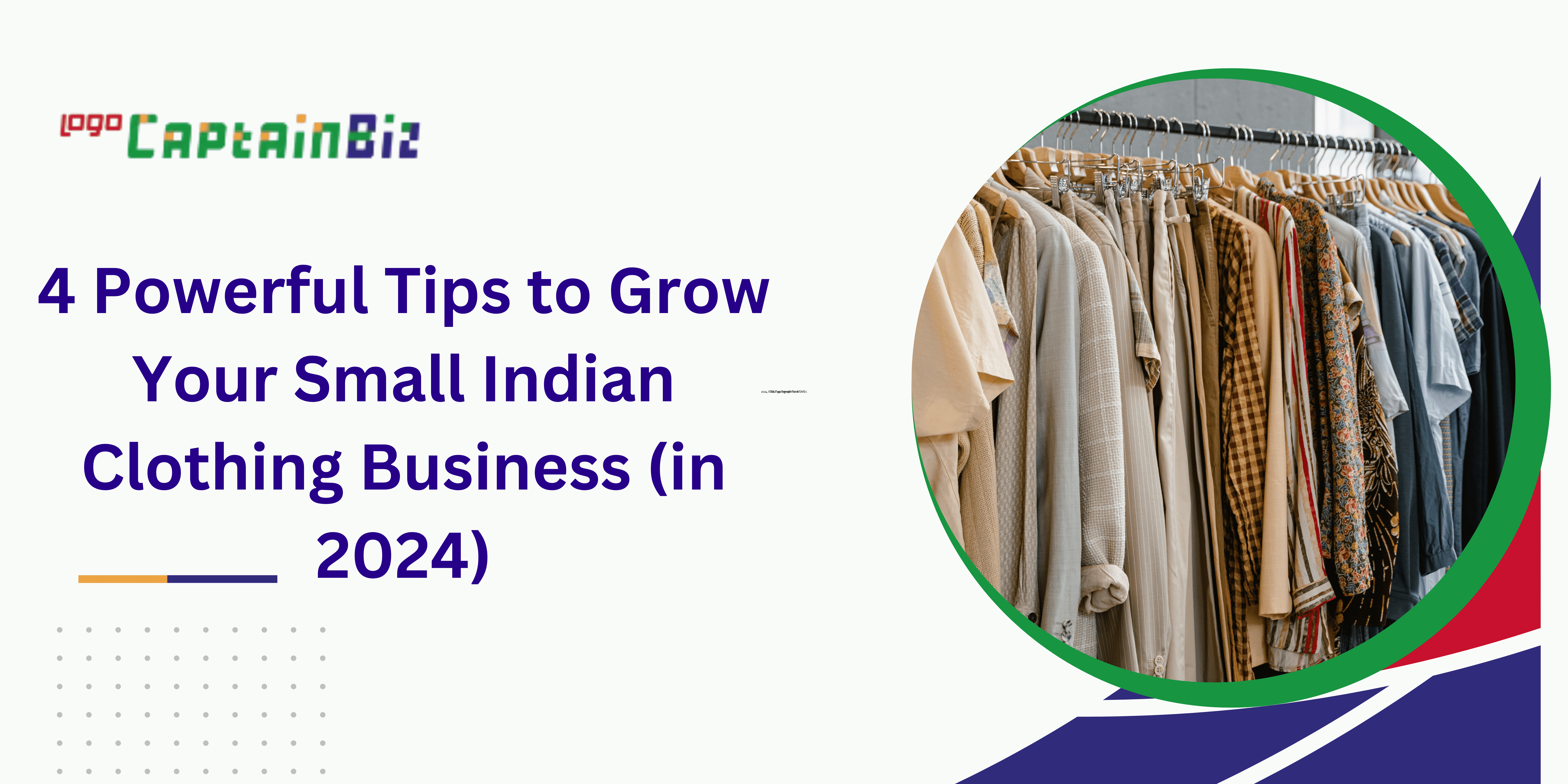 Read more about the article 4 Powerful Tips to Grow Your Small Indian Clothing Business (in 2024)