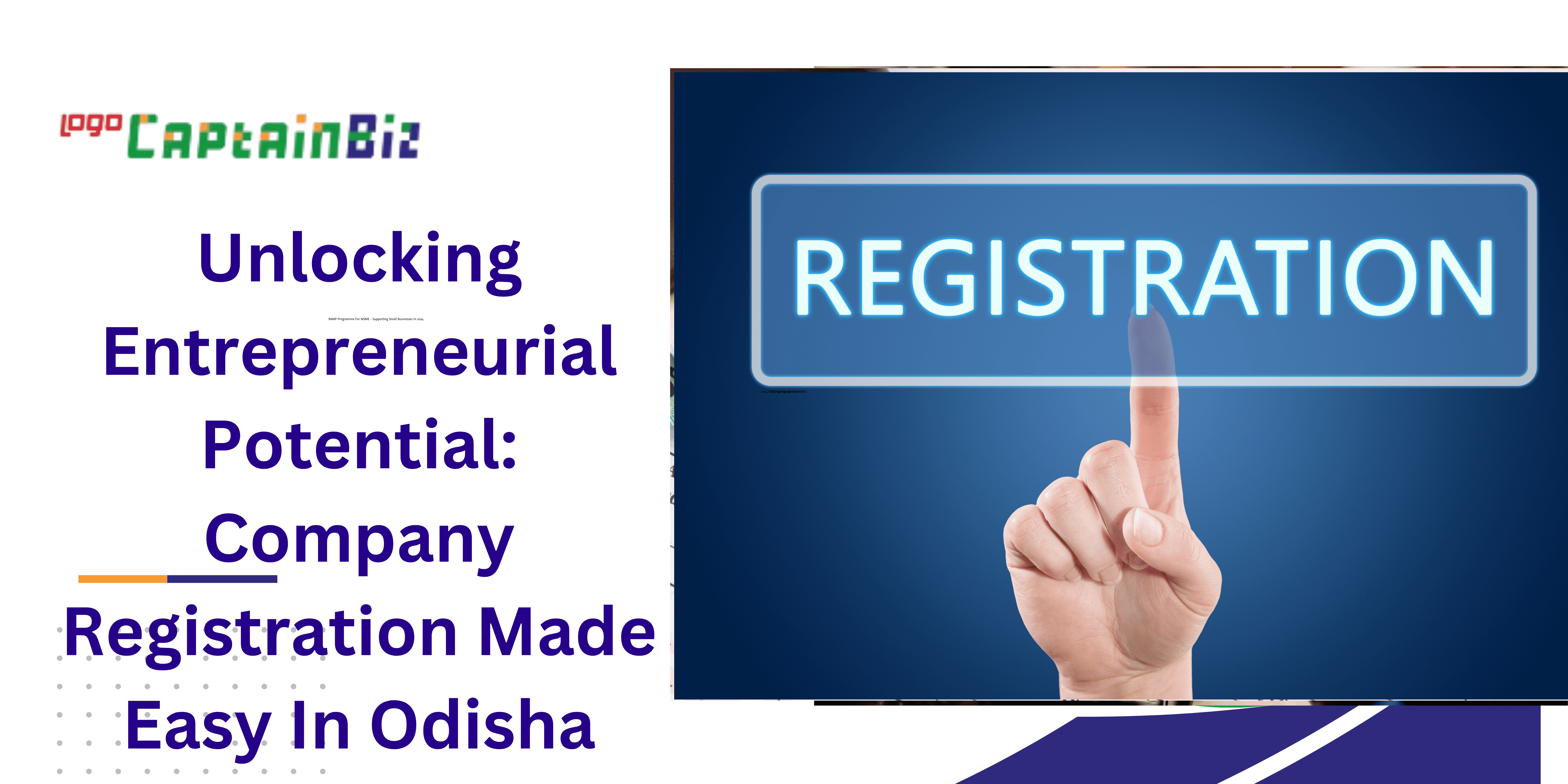 Unlocking Entrepreneurial Potential: Company Registration Made Easy In Odisha