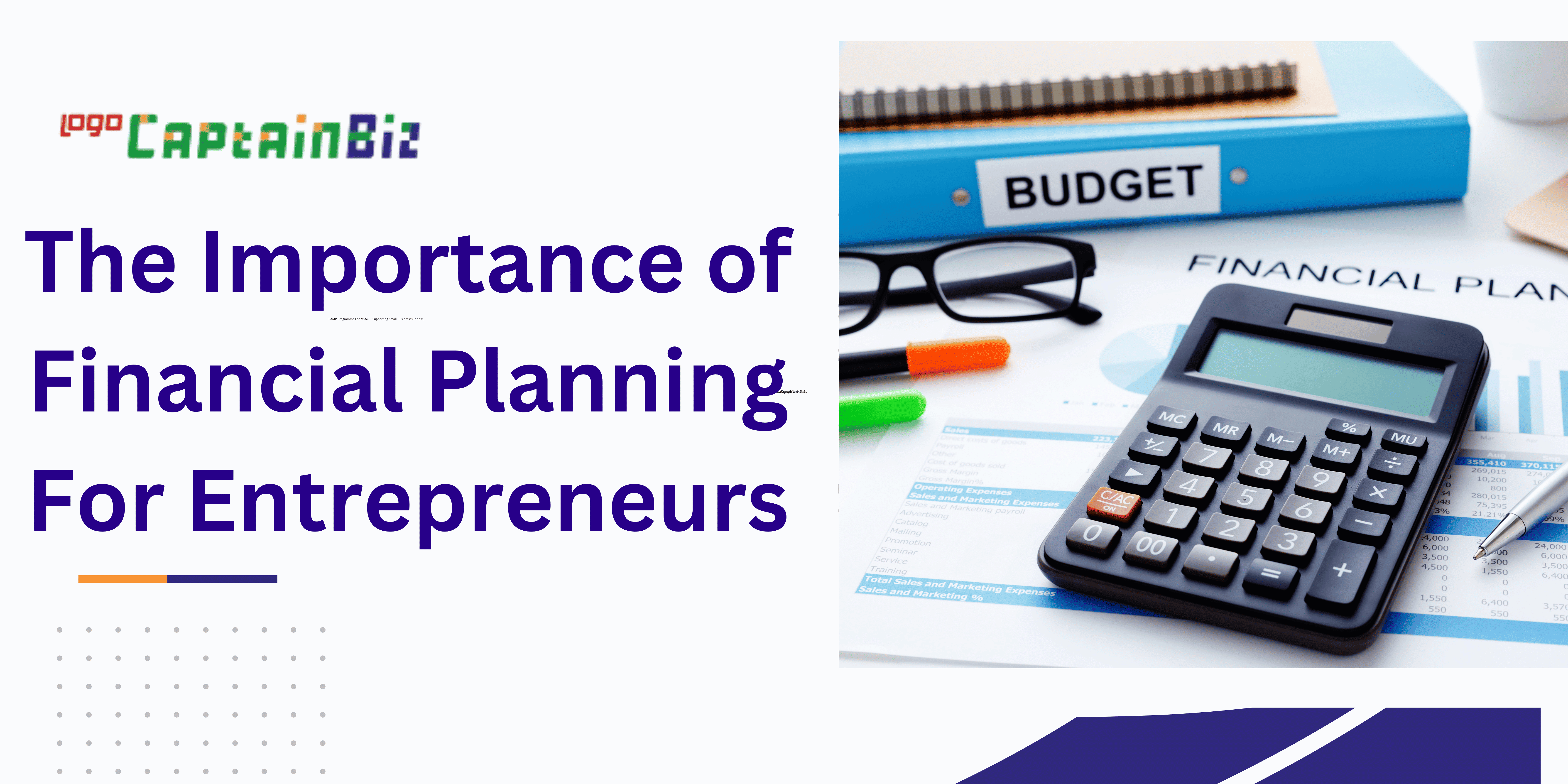 The Importance of Financial Planning For Entrepreneurs