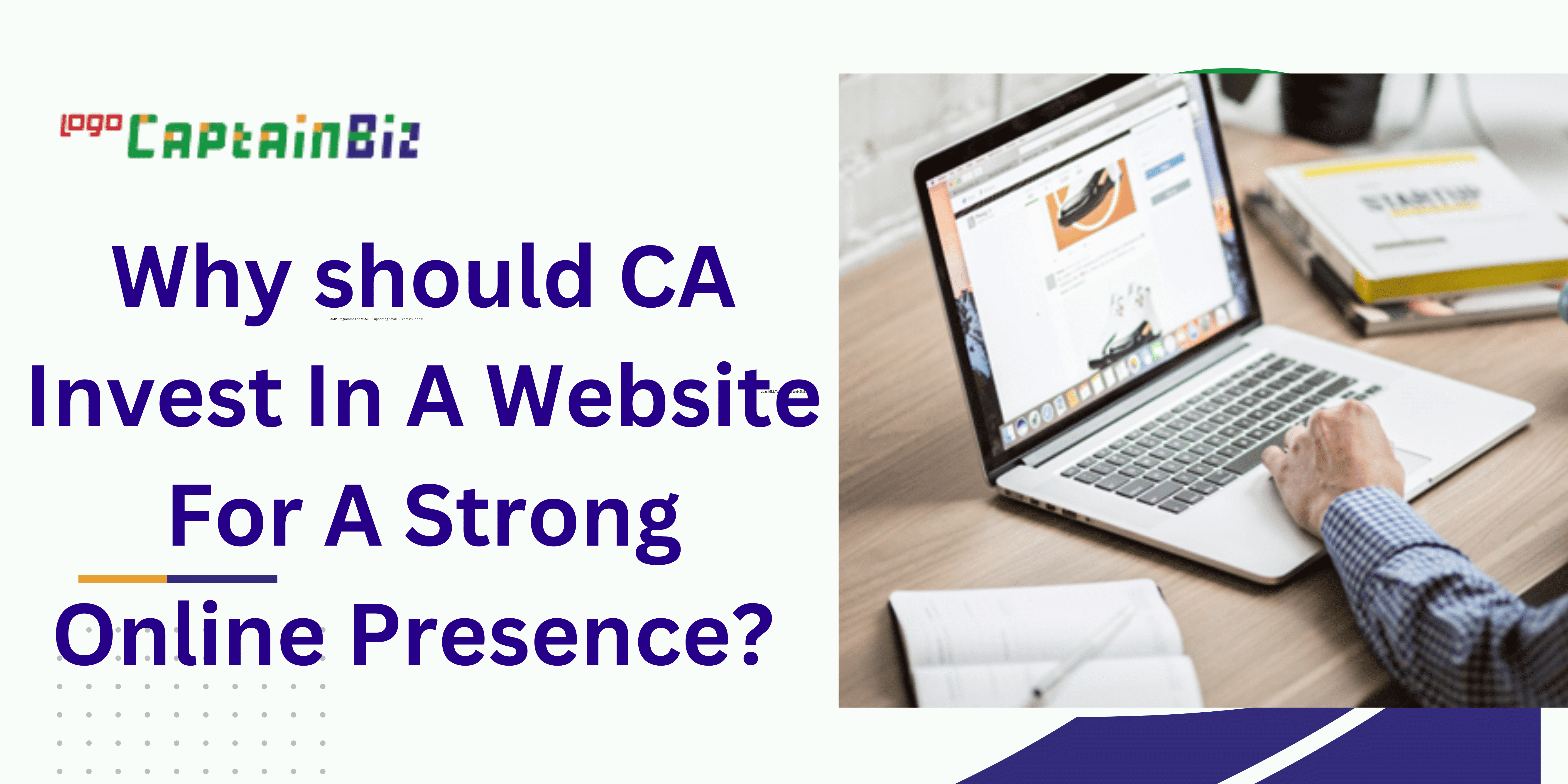 Why should CA Invest In A Website For A Strong Online Presence?