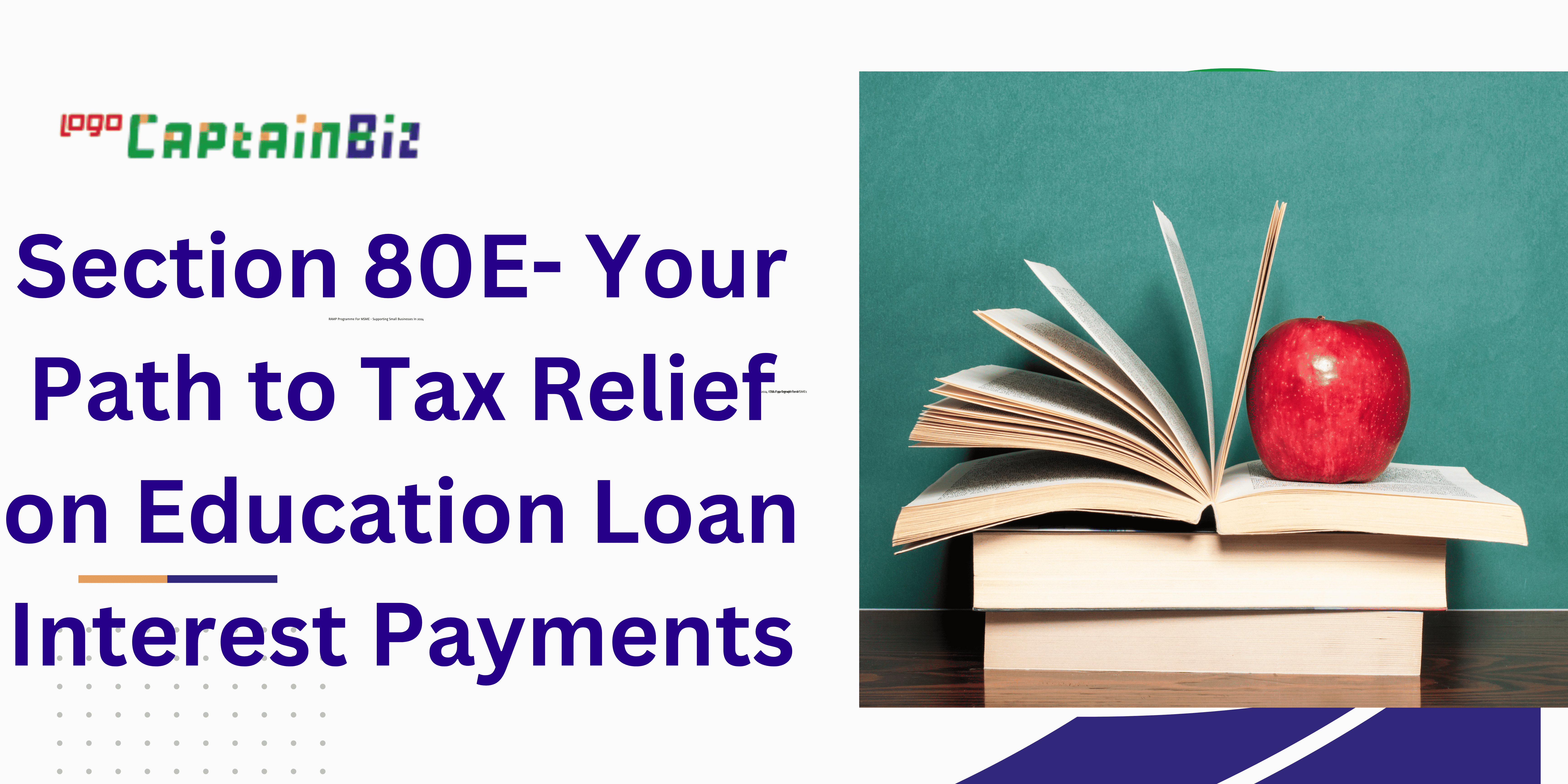 Section 80E- Your Path to Tax Relief on Education Loan Interest Payments