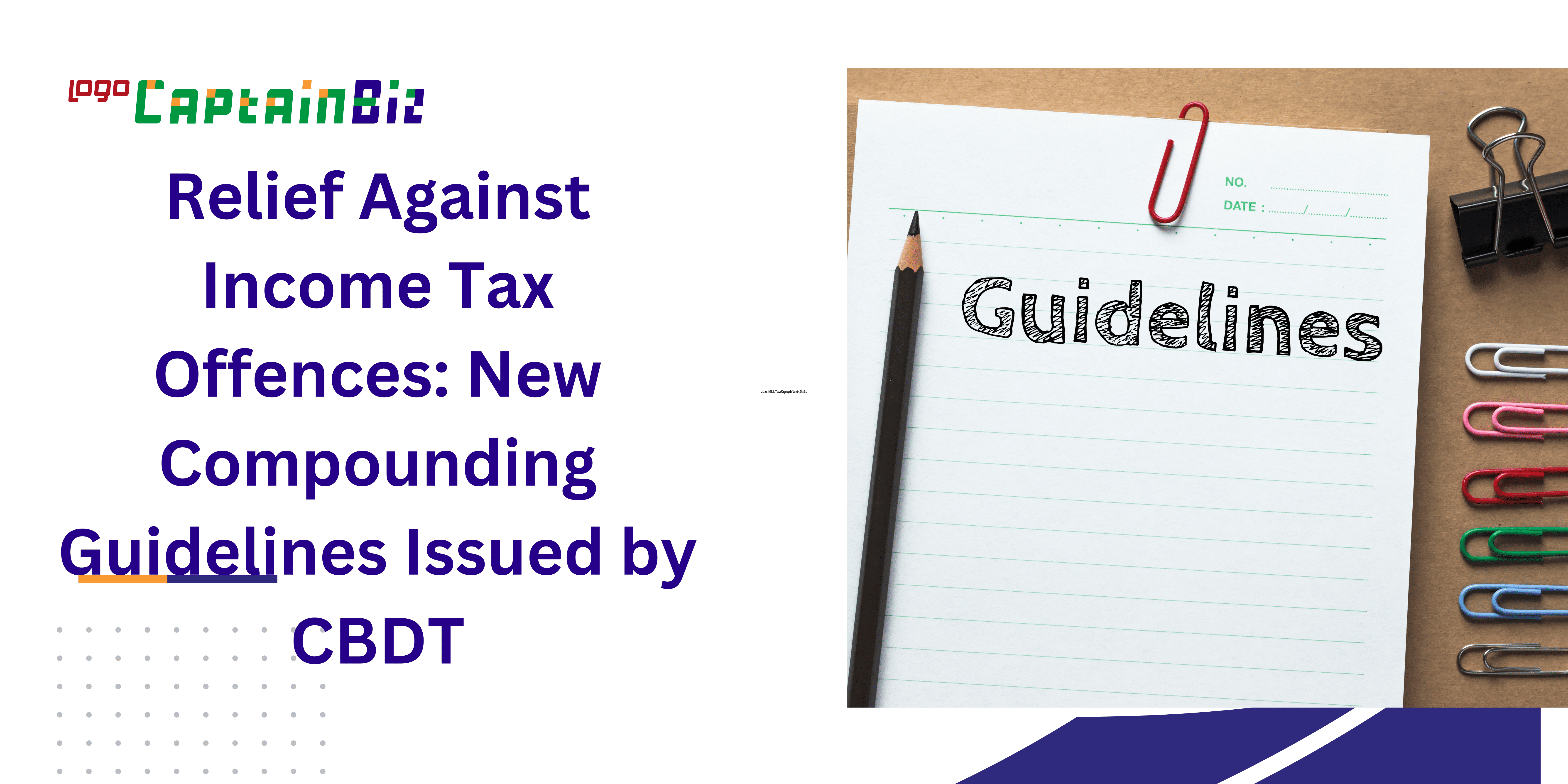 Read more about the article Relief Against Income Tax Offences: New Compounding Guidelines Issued by CBDT