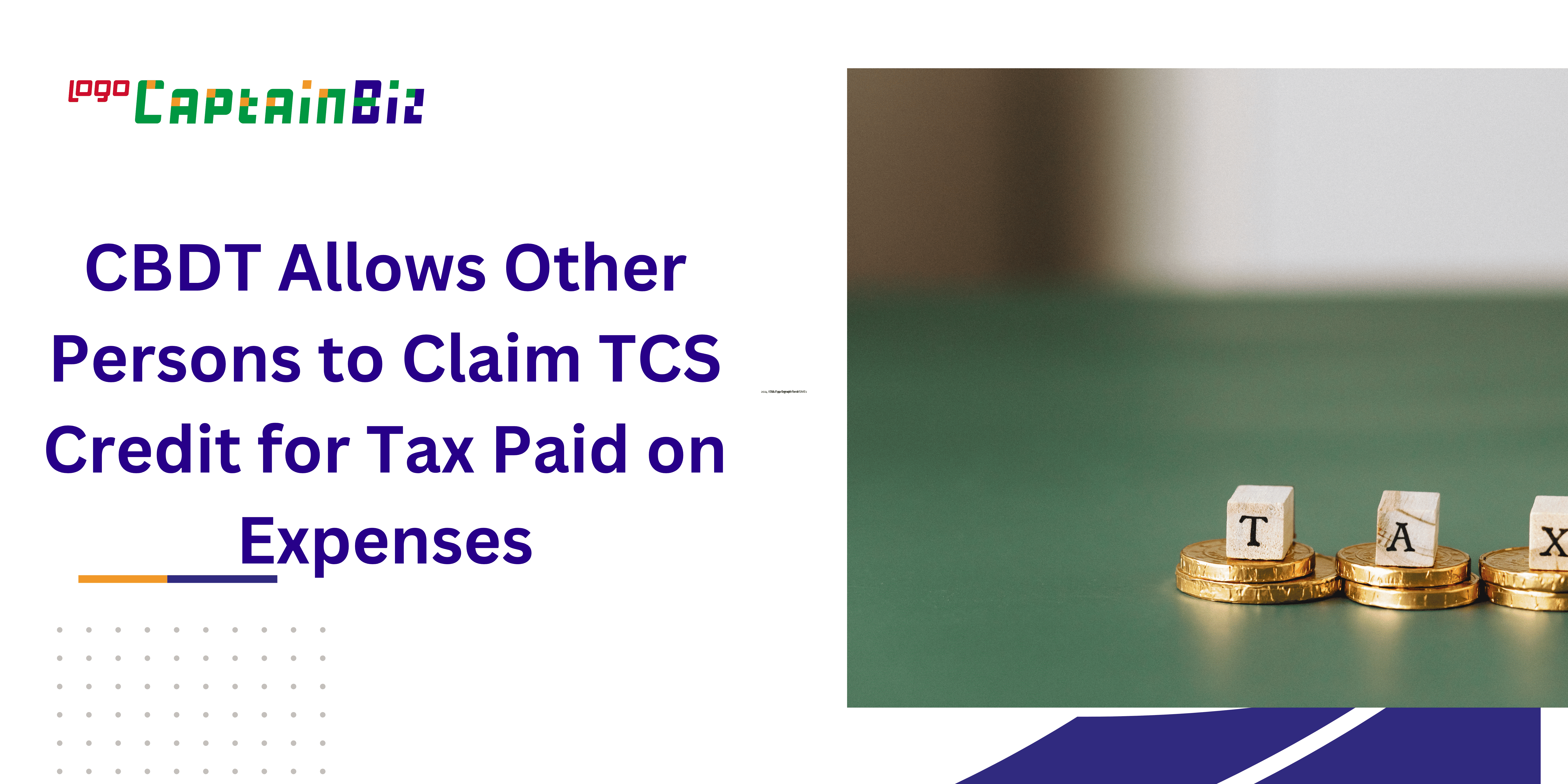 Read more about the article CBDT Allows Other Persons to Claim TCS Credit for Tax Paid on Expenses