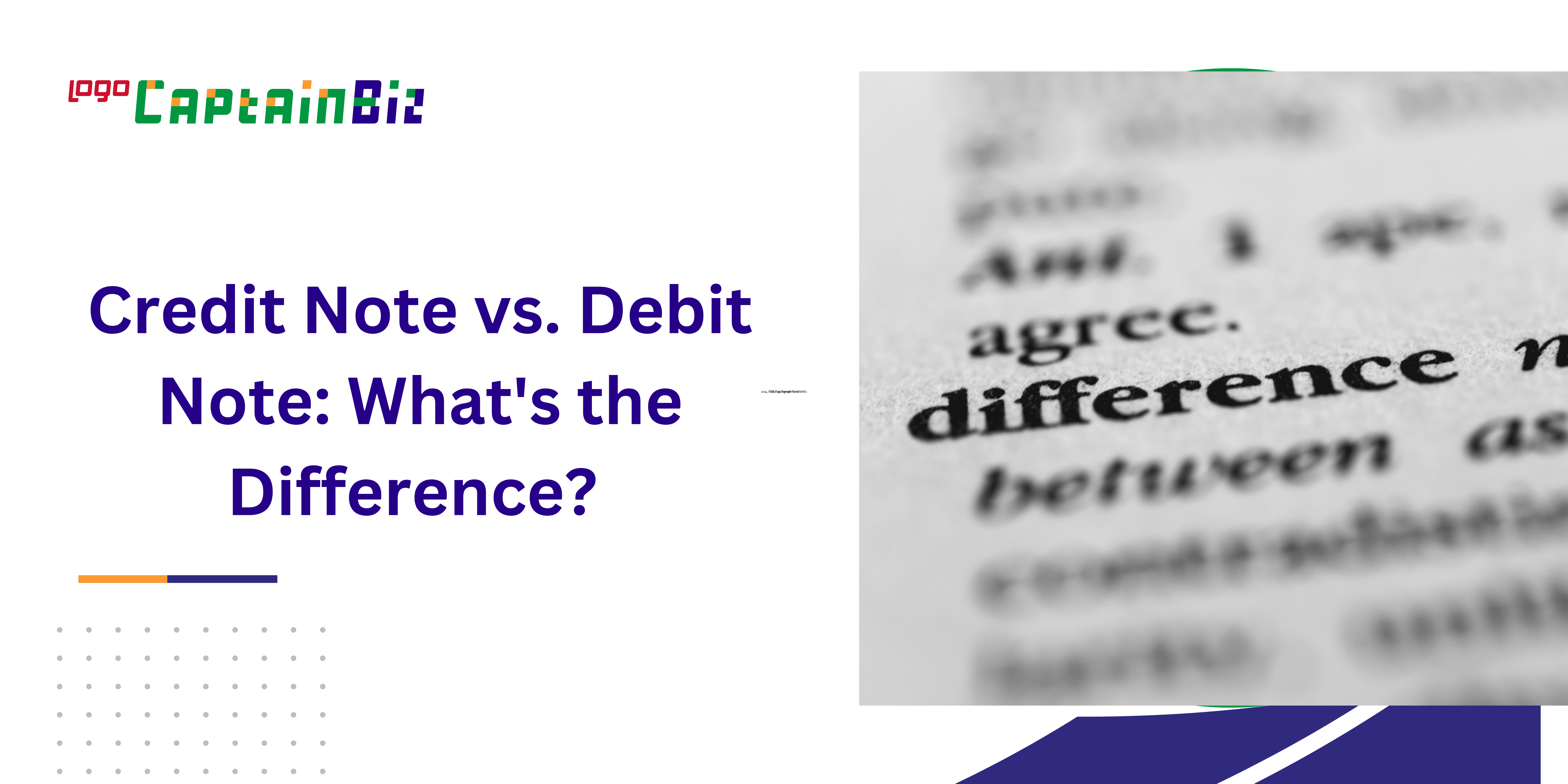 Credit Note vs. Debit Note: What's the Difference?