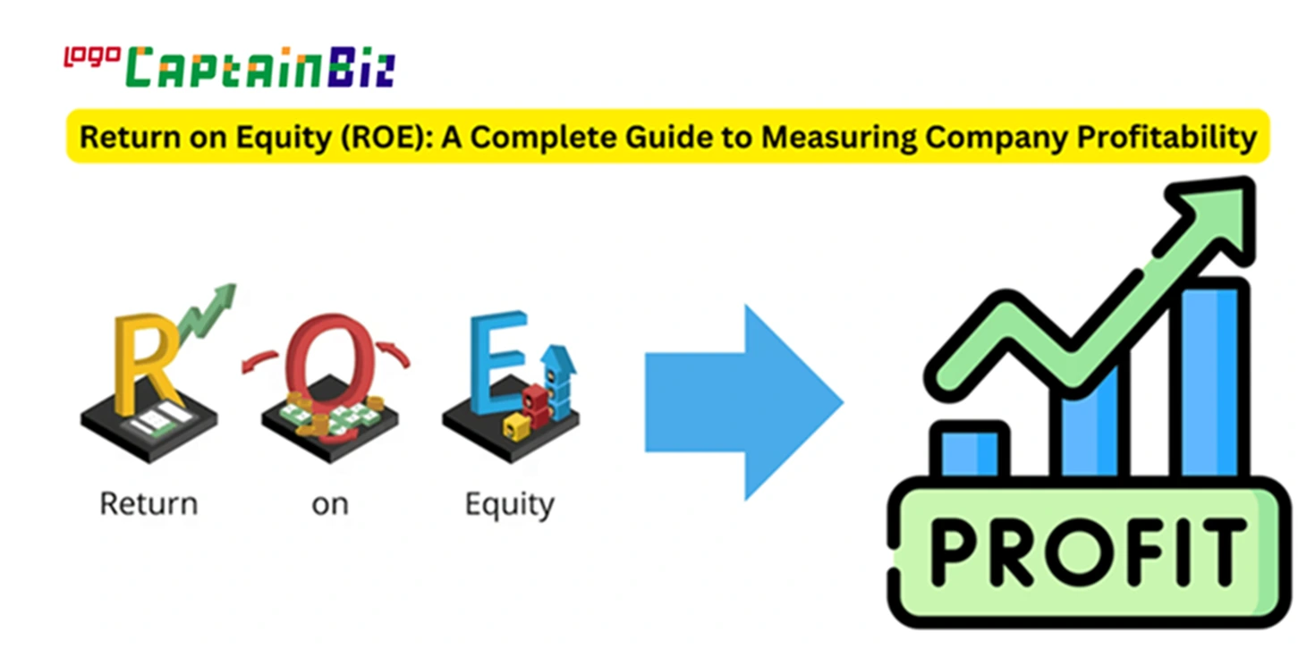 Read more about the article Return on Equity (ROE): A Complete Guide to Measuring Company Profitability