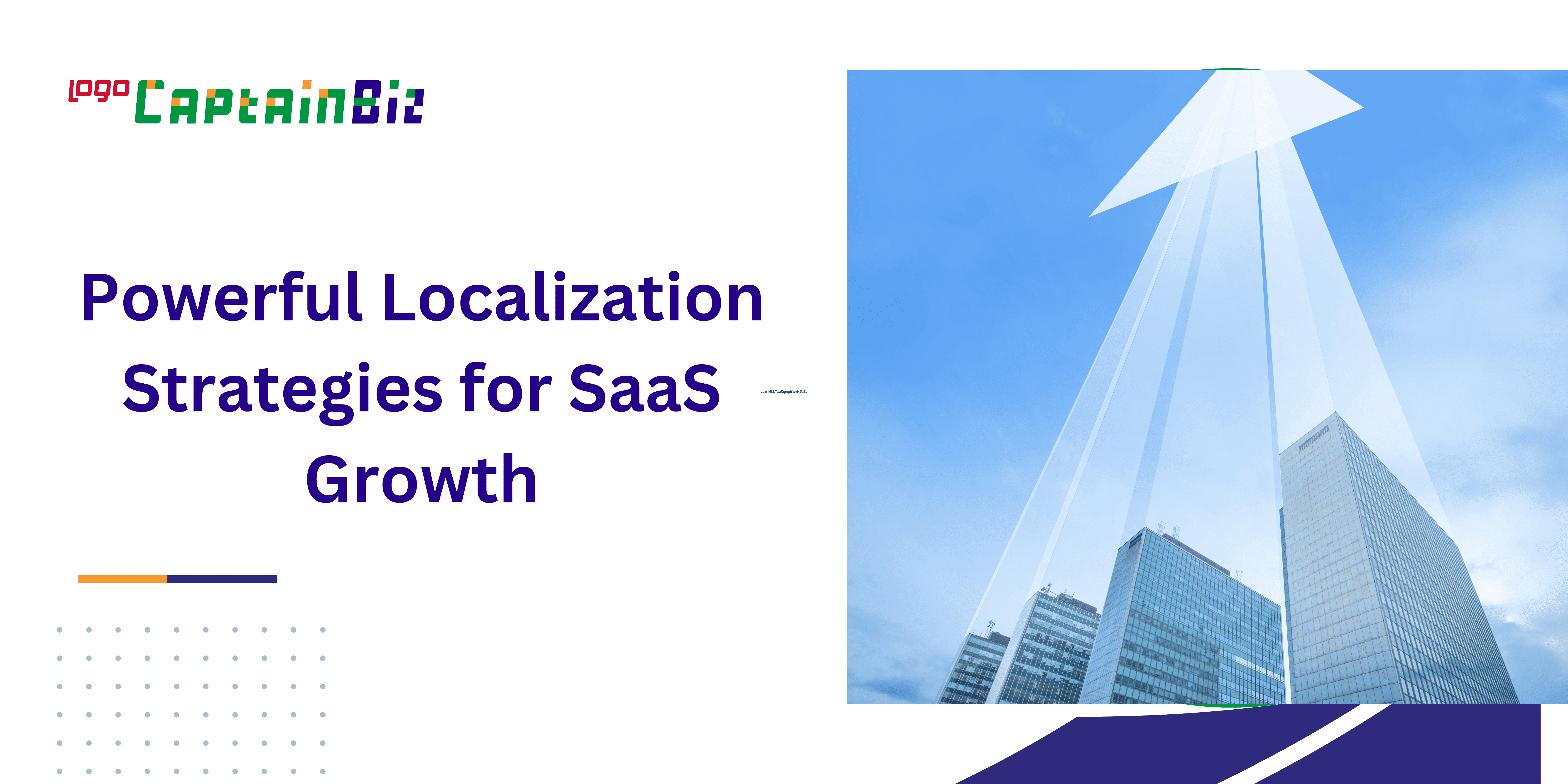 Read more about the article Powerful Localization Strategies for SaaS Growth