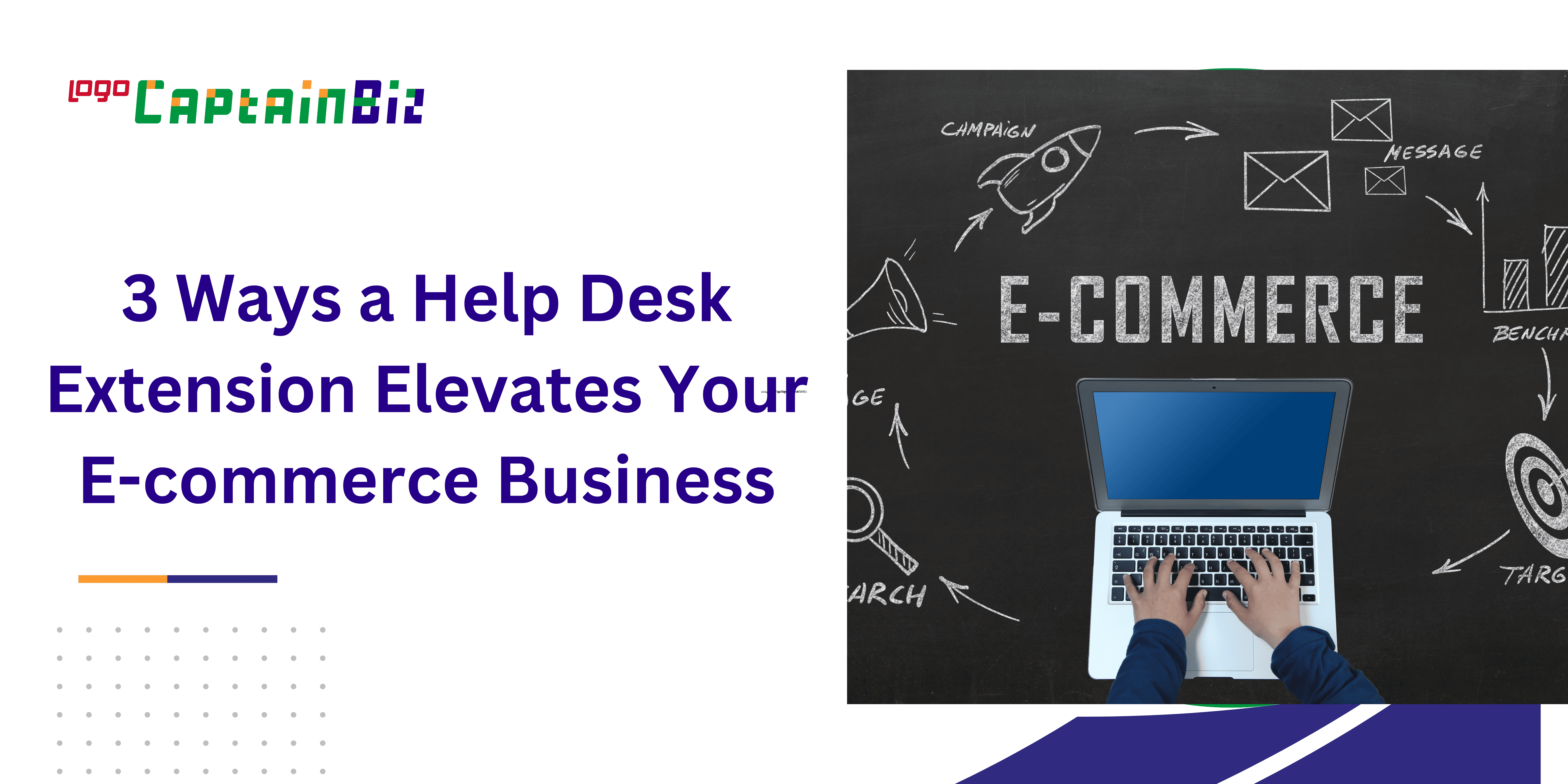 ways a help desk extension elevates your e commerce business