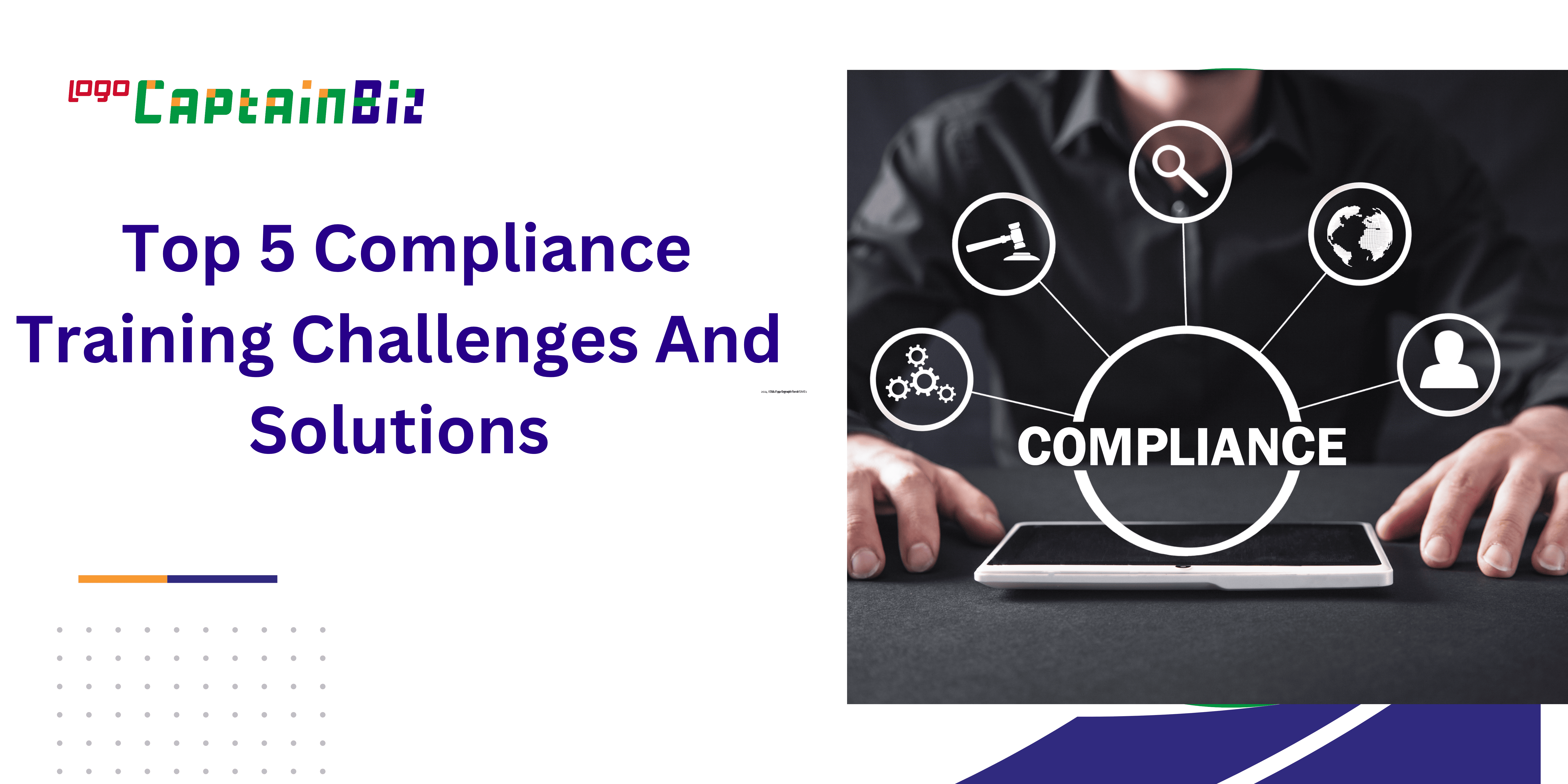 top compliance training challenges and solutions