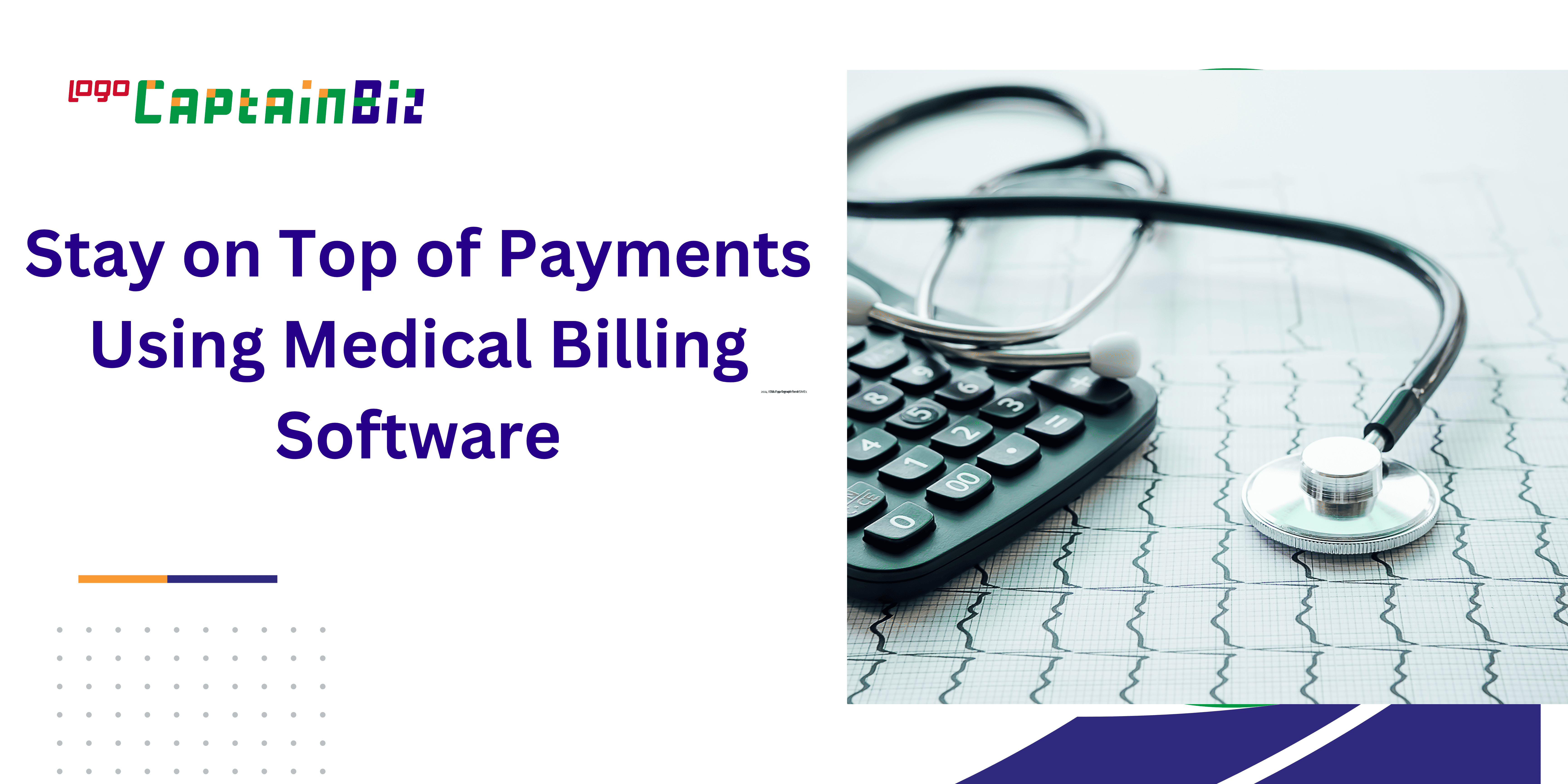 stay on top of payments using medical billing software