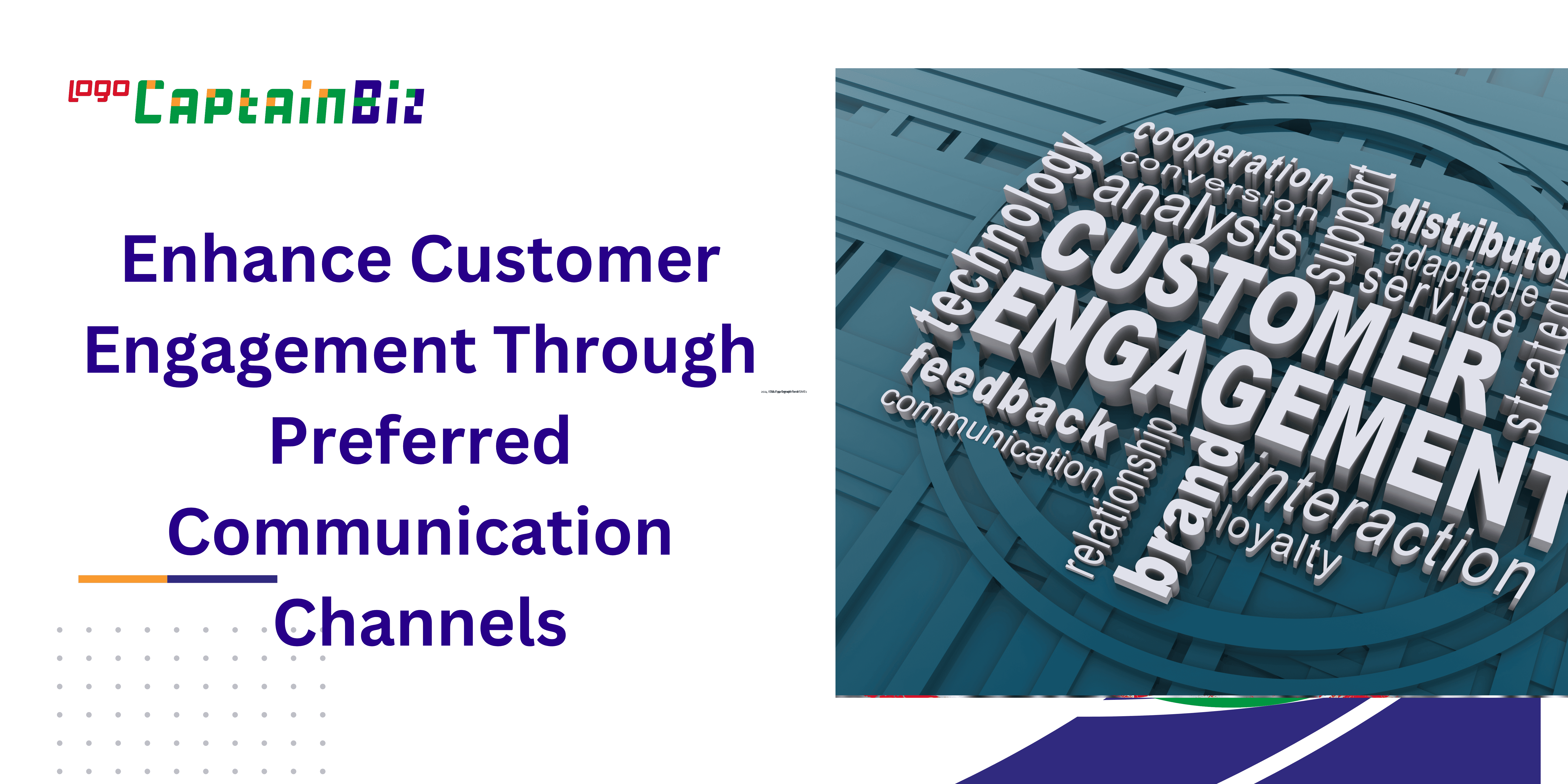 enhance customer engagement through preferred communication channel