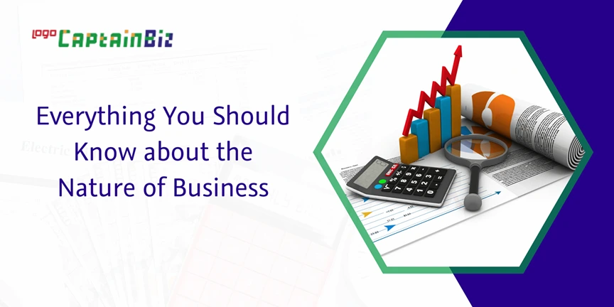 Read more about the article Everything You Should Know about the Nature of Business