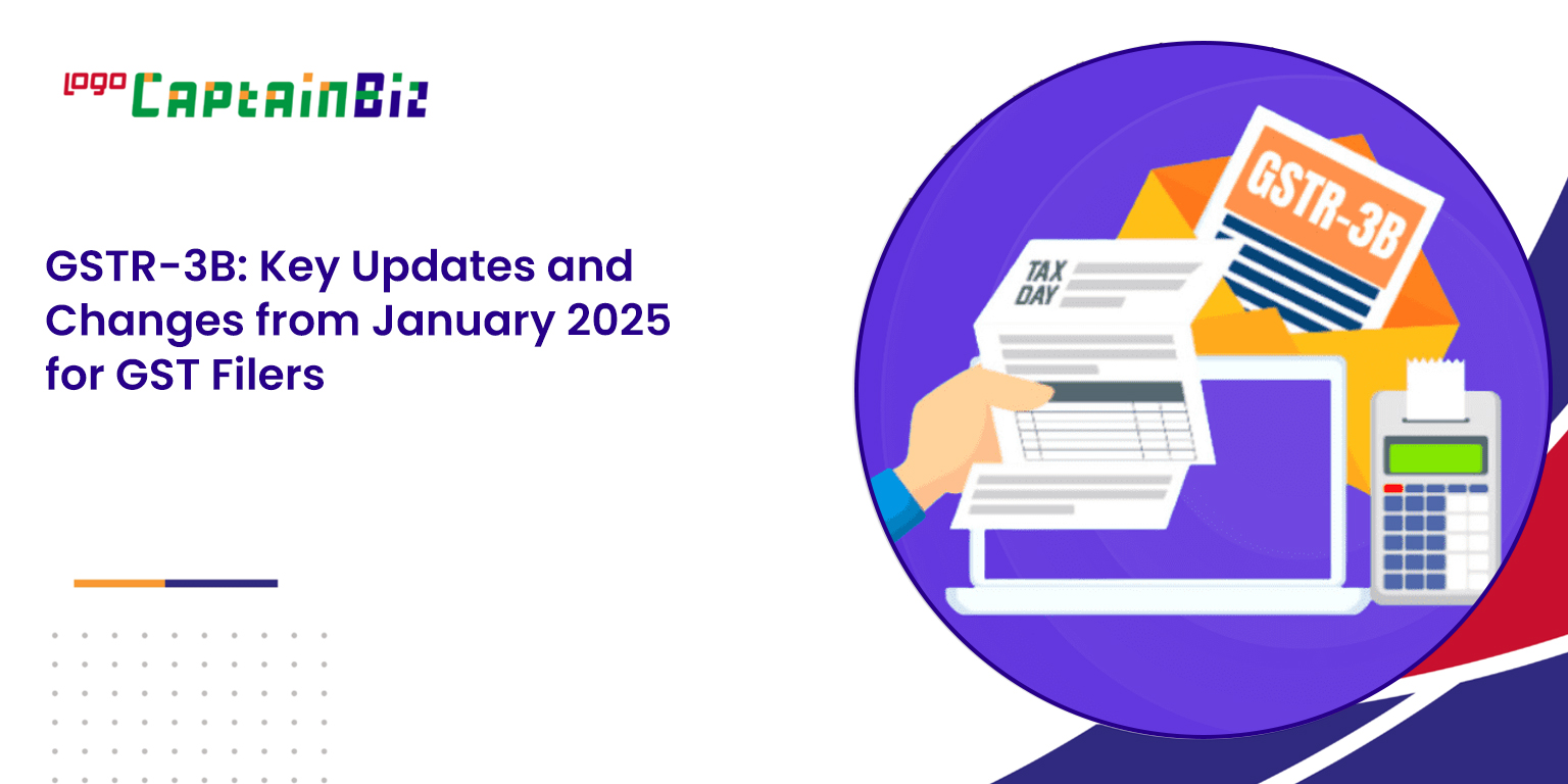 GSTR-3B: Key Updates and Changes