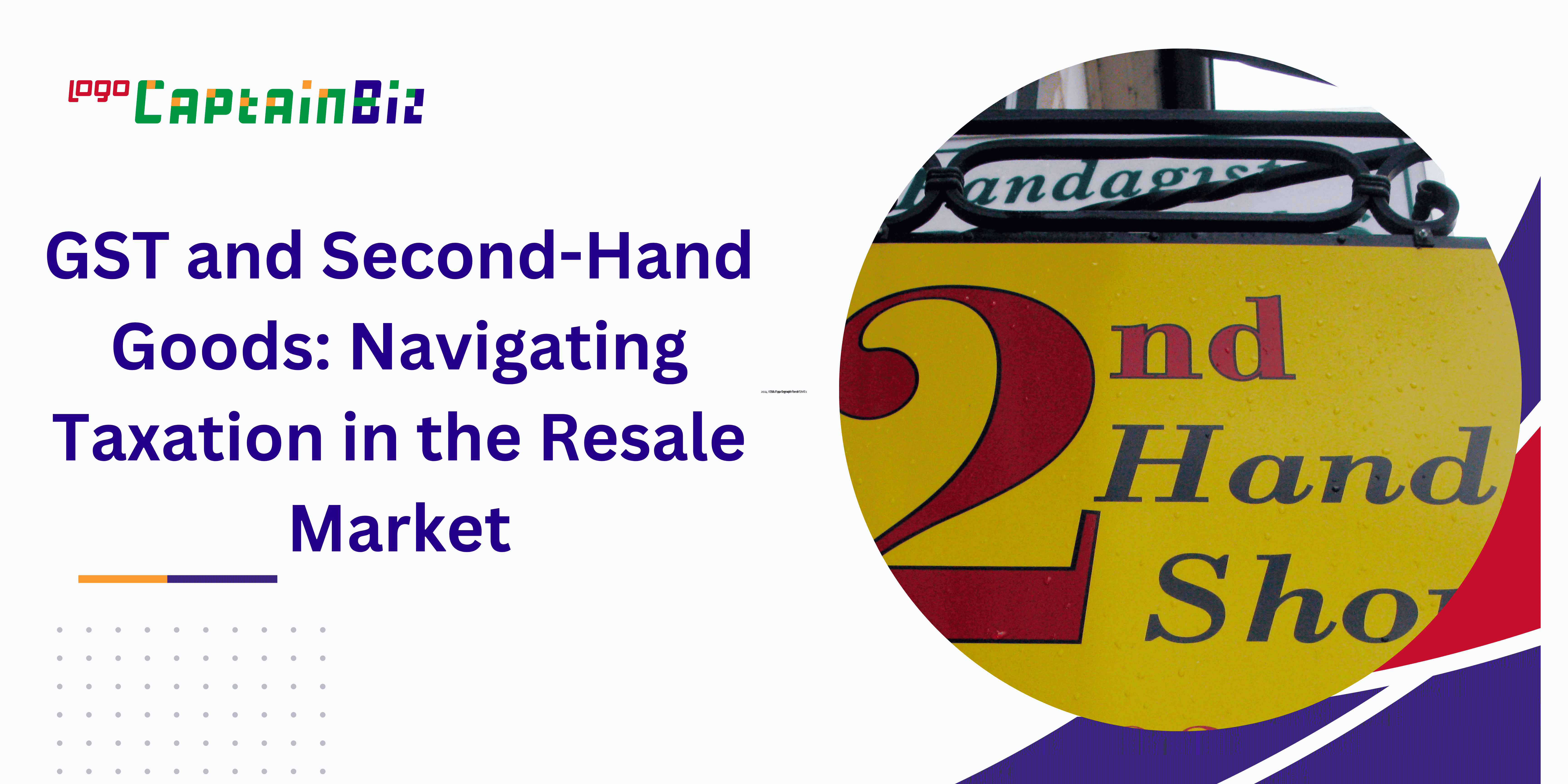 gst and second hand goods navigating taxation in the resale market