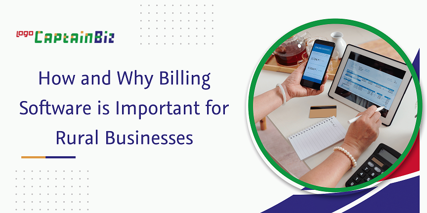 CaptainBiz: how and why billing software is important for rural businesses