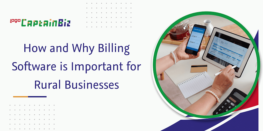 Read more about the article How and Why Billing Software is Important for Rural Businesses