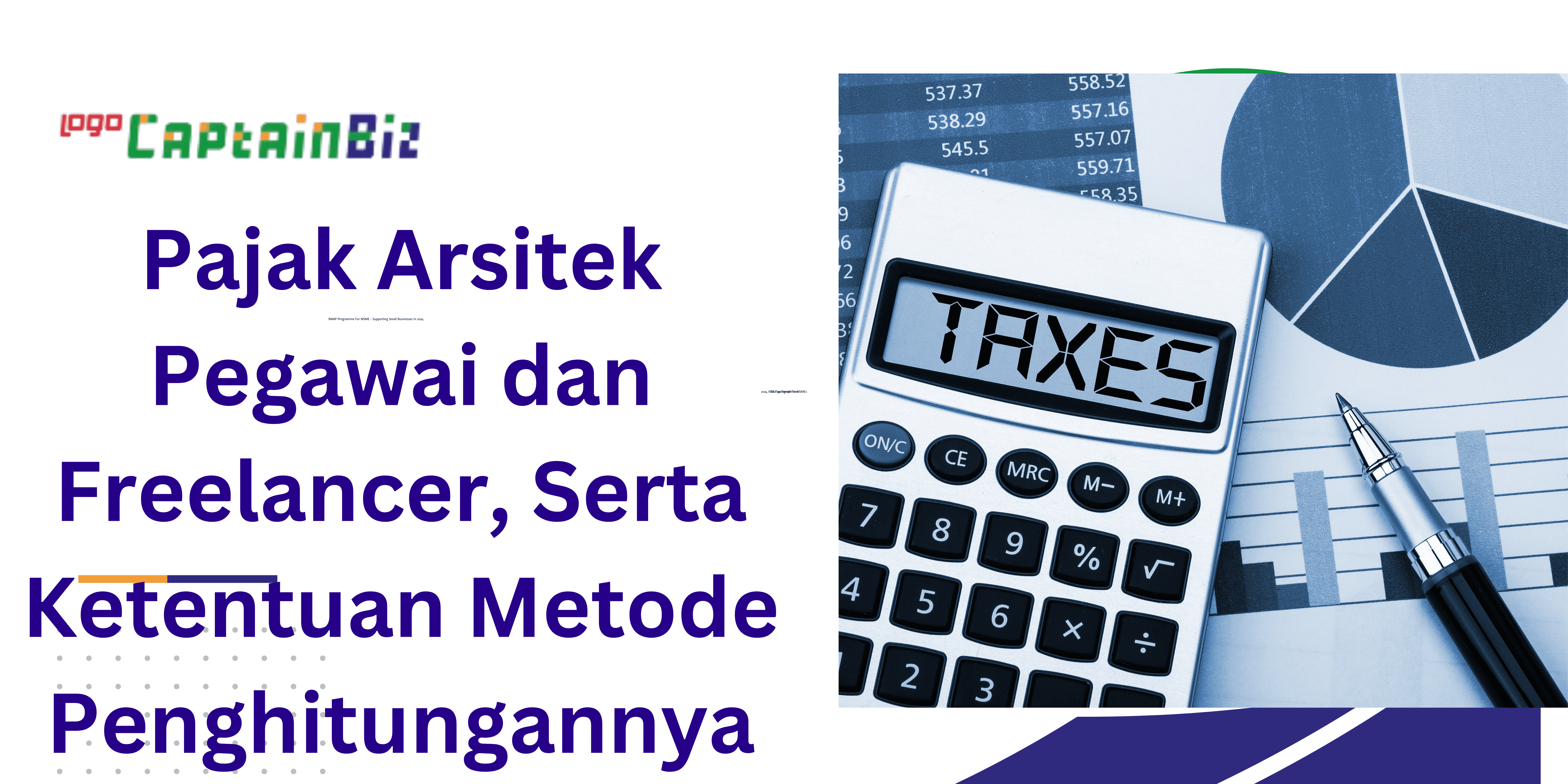 Pajak Arsitek Pegawai dan Freelancer, Serta Ketentuan Metode Penghitungannya