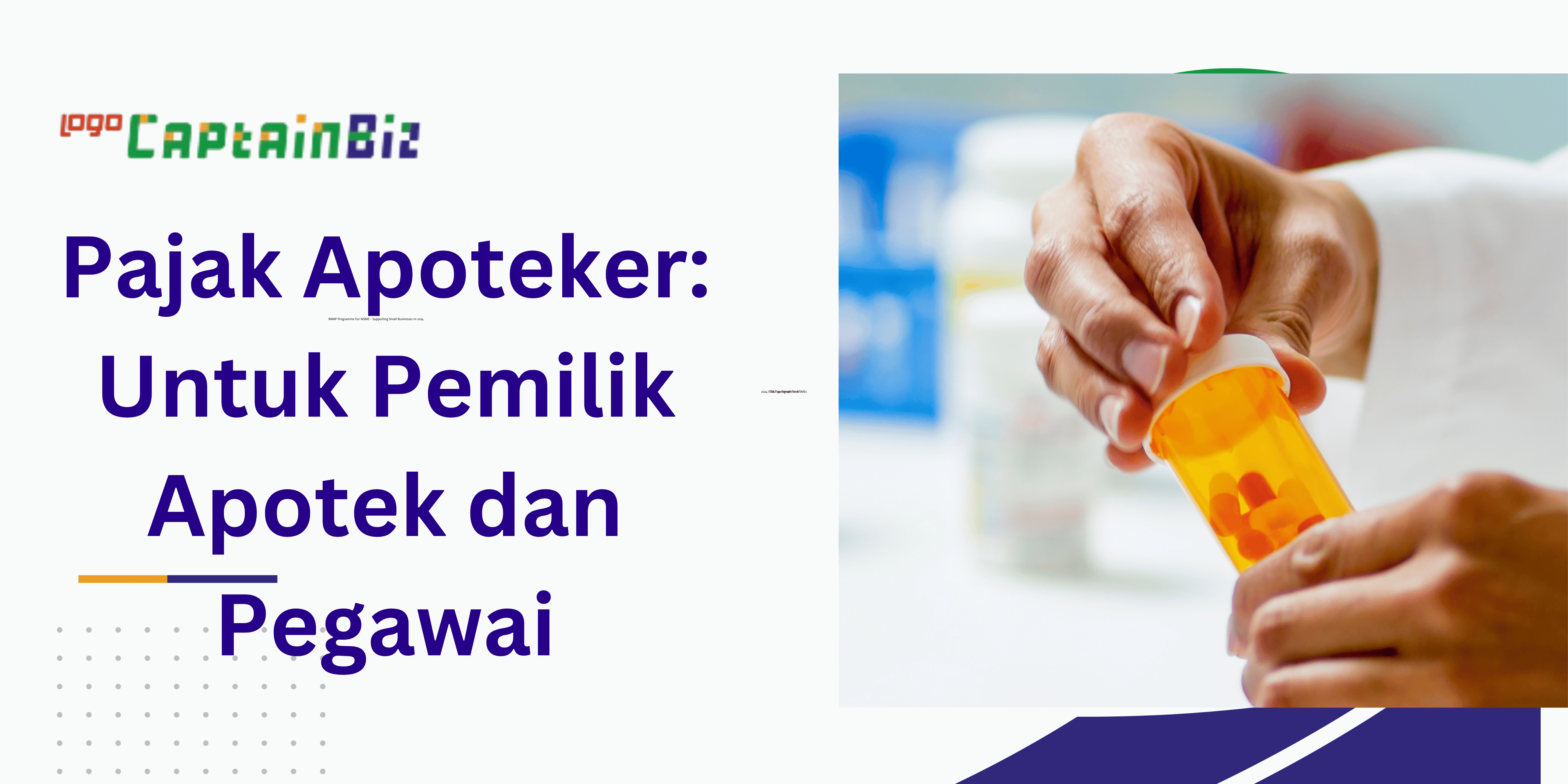 Read more about the article Pajak Apoteker: Untuk Pemilik Apotek dan Pegawai