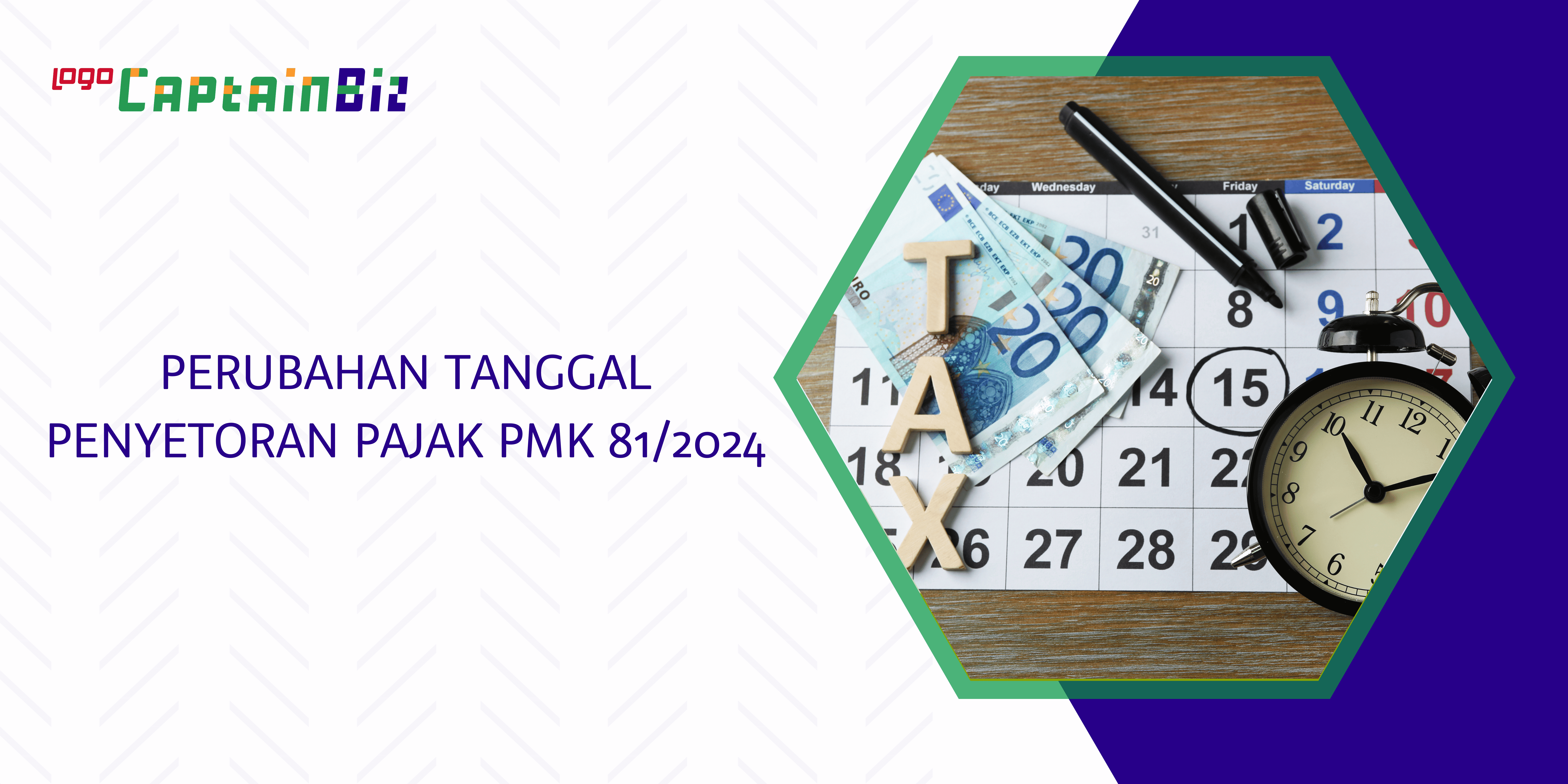 Read more about the article PERUBAHAN TANGGAL PENYETORAN PAJAK PMK 81/2024