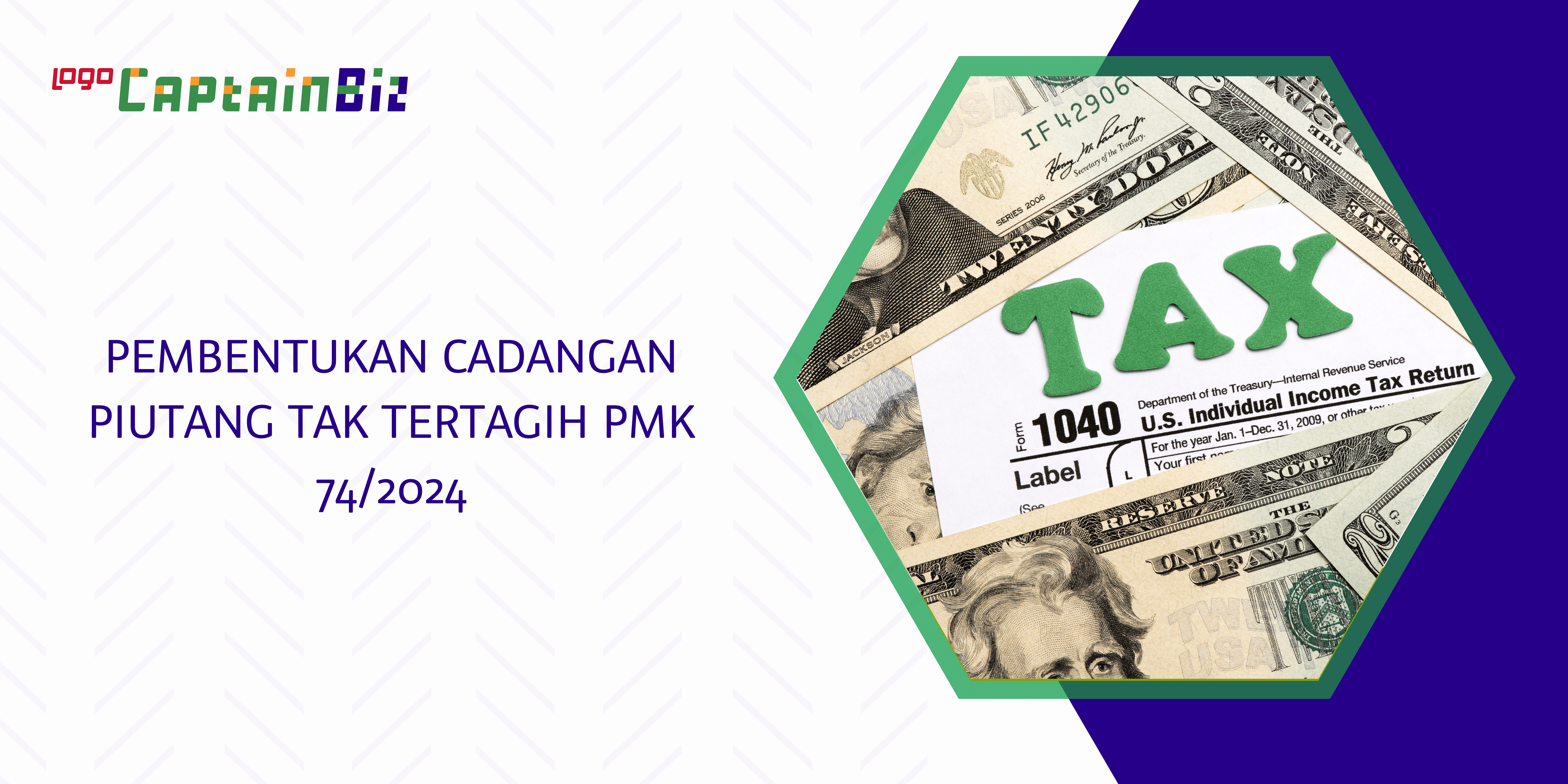 Read more about the article PEMBENTUKAN CADANGAN PIUTANG TAK TERTAGIH PMK 74/2024