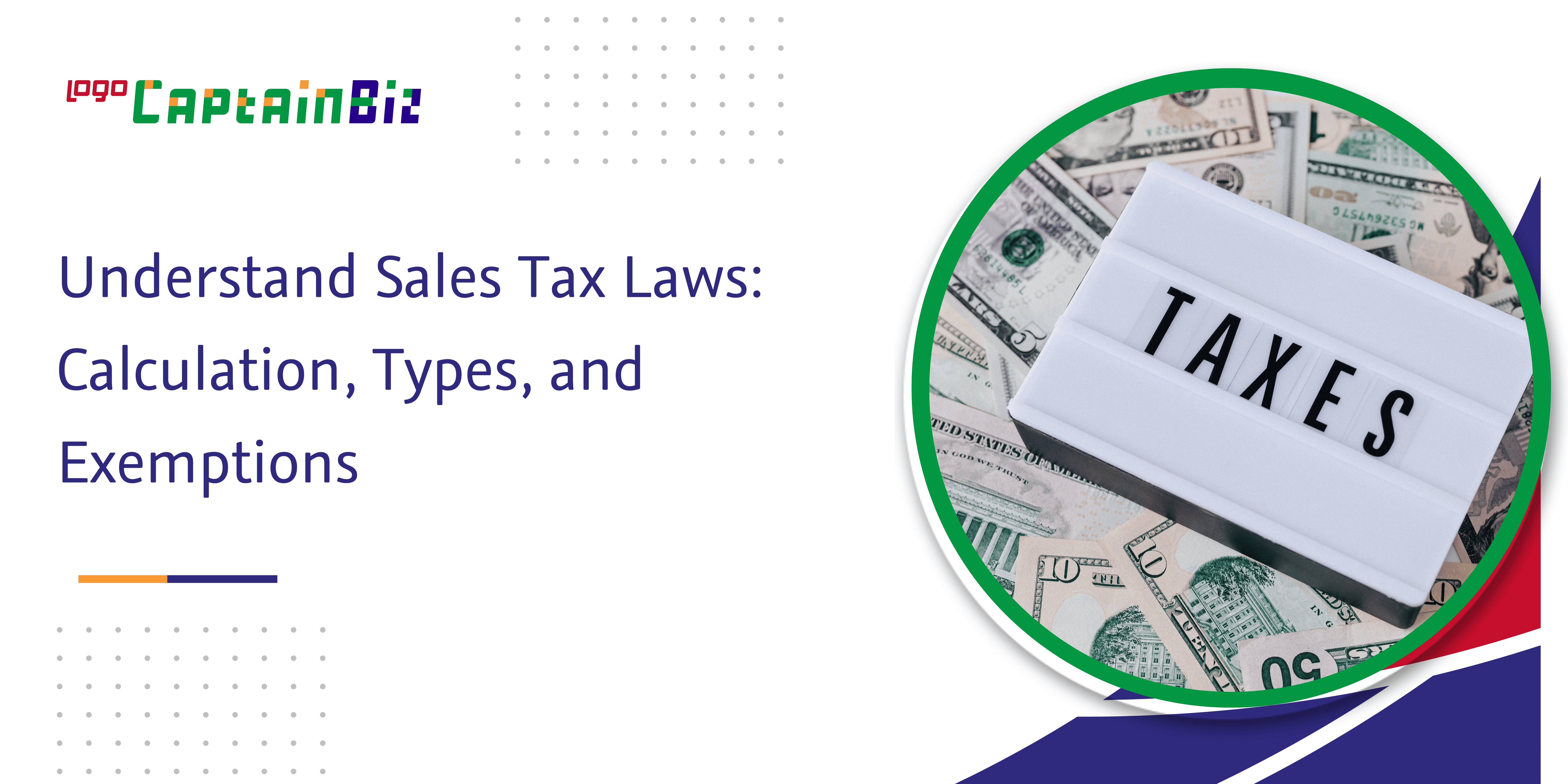 Understand Sales Tax Laws: Calculation, Types, and Exemptions