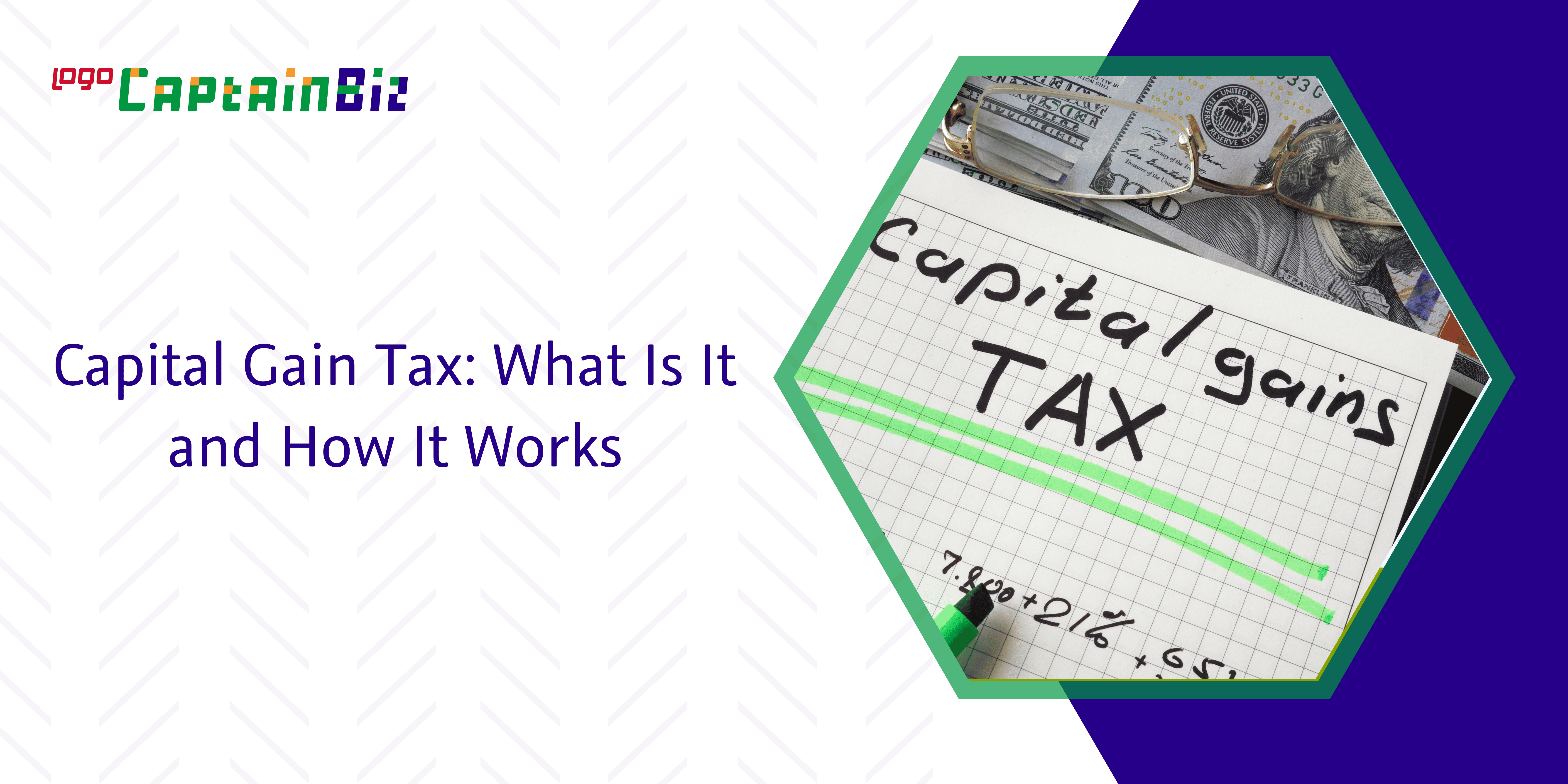 Read more about the article Capital Gain Tax: What Is It and How It Works