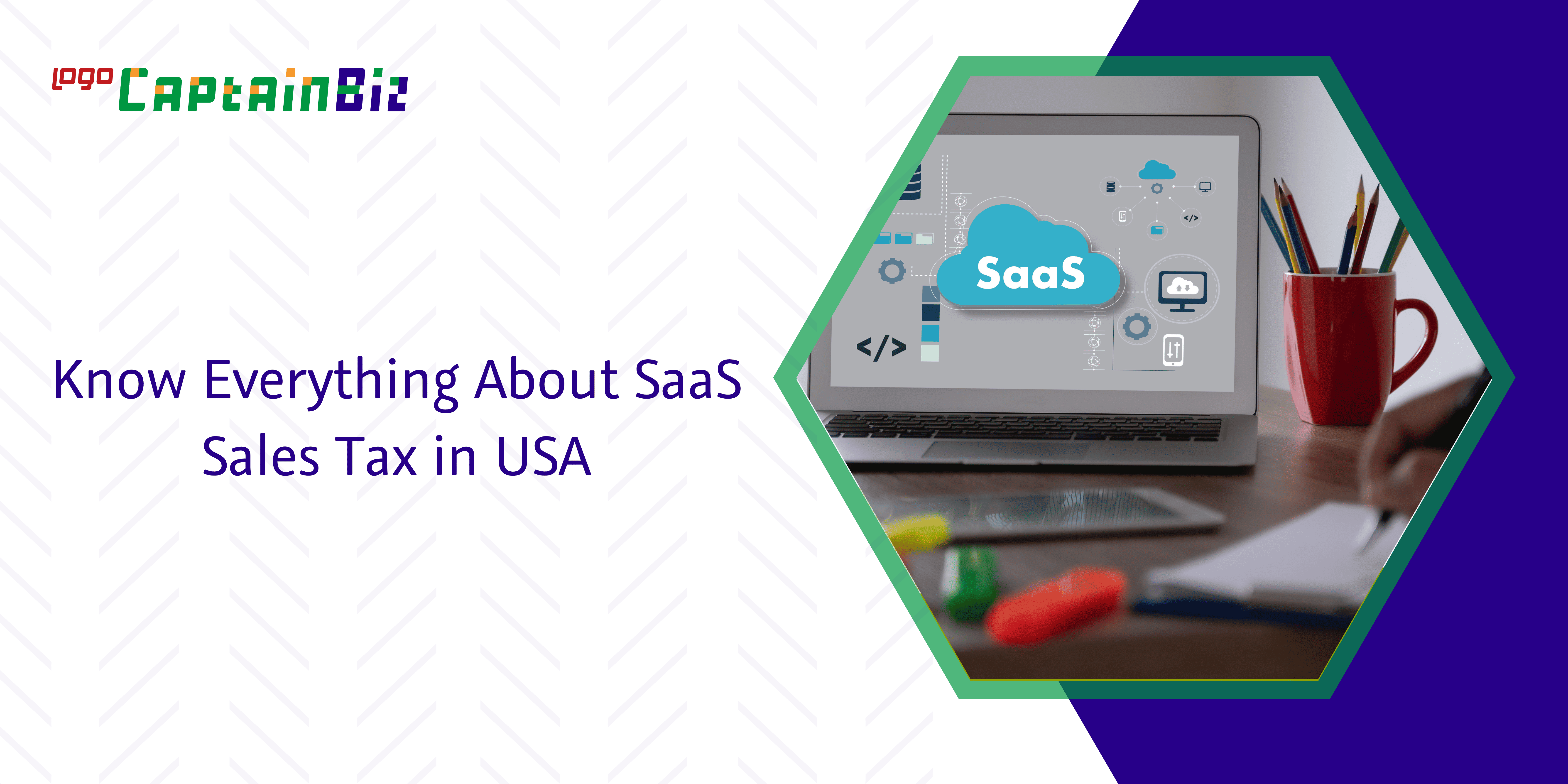 Know Everything About SaaS Sales Tax In The USA