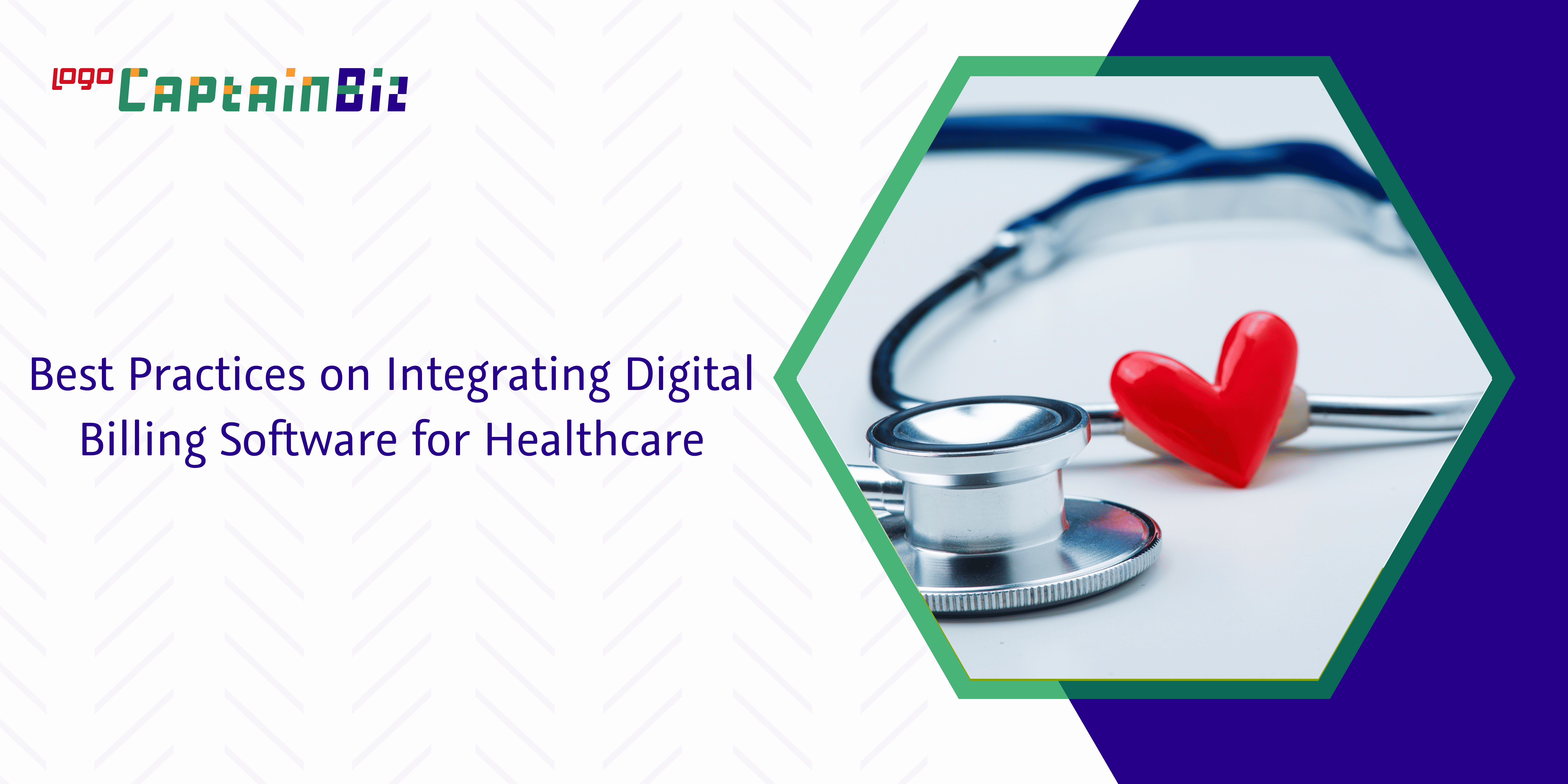 Best Practices on Integrating Digital Billing Software for Healthcare