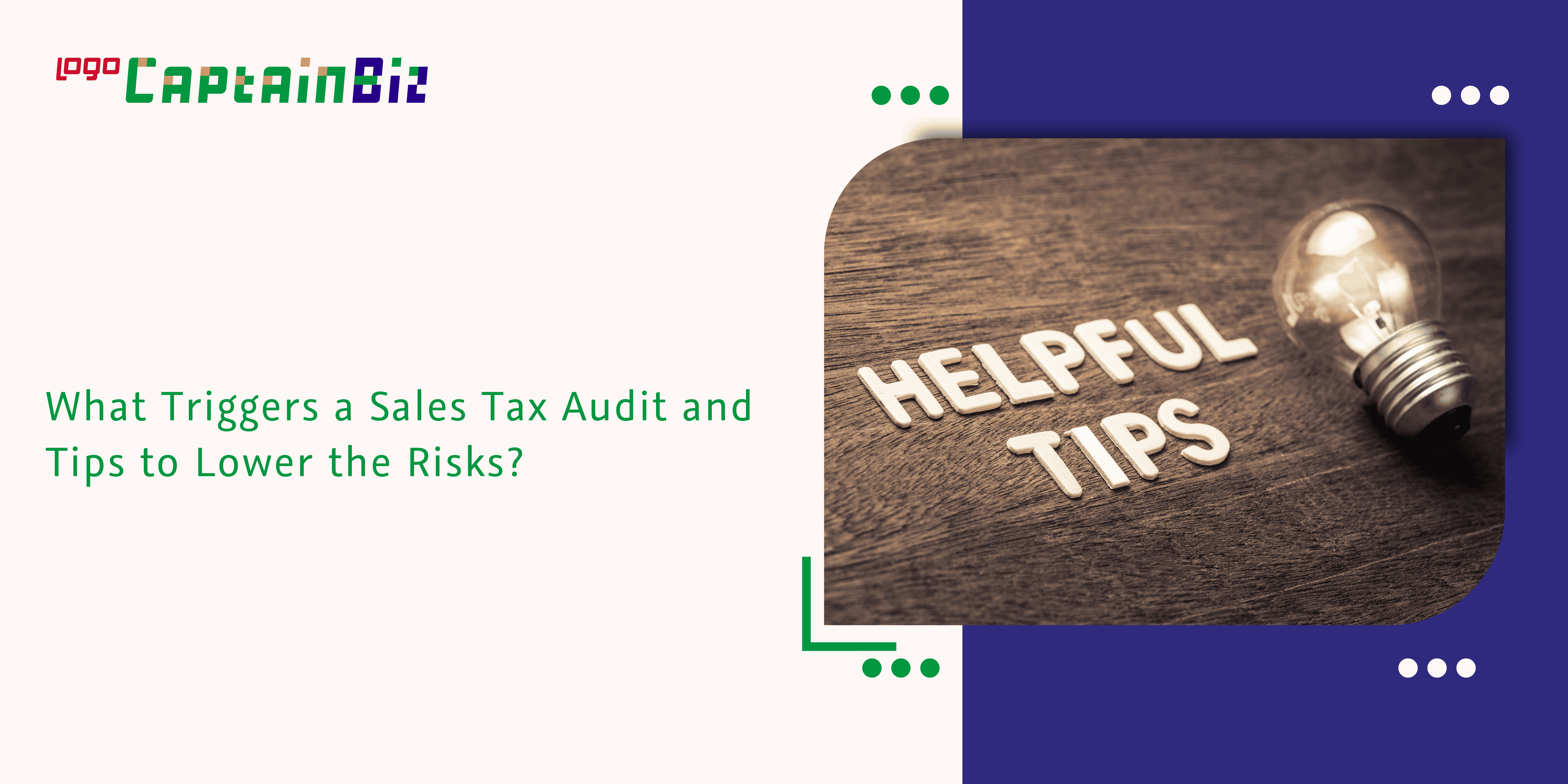 Read more about the article What Triggers a Sales Tax Audit and Tips to Lower the Risks?