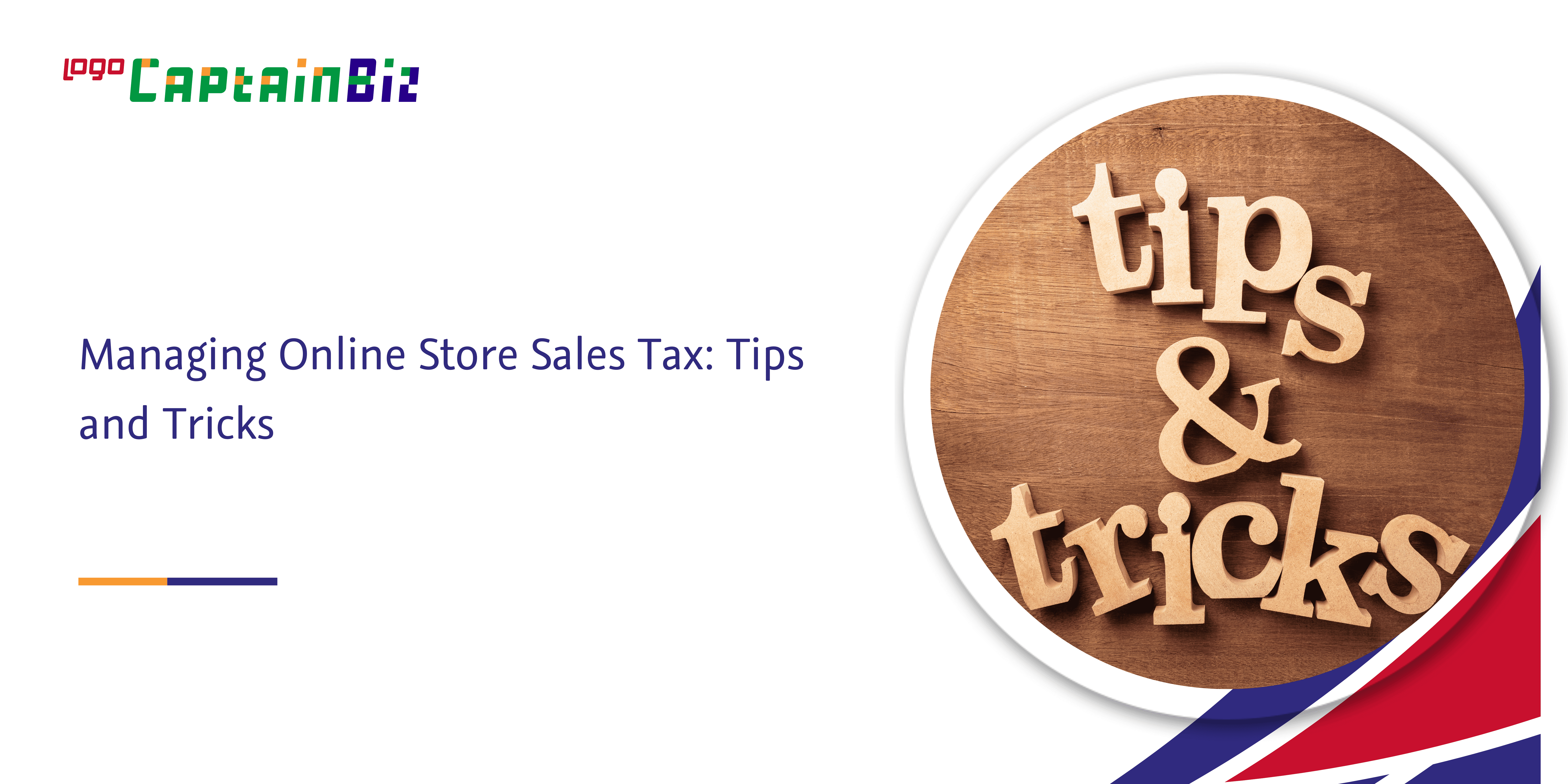 Read more about the article Managing Online Store Sales Tax: Tips and Tricks