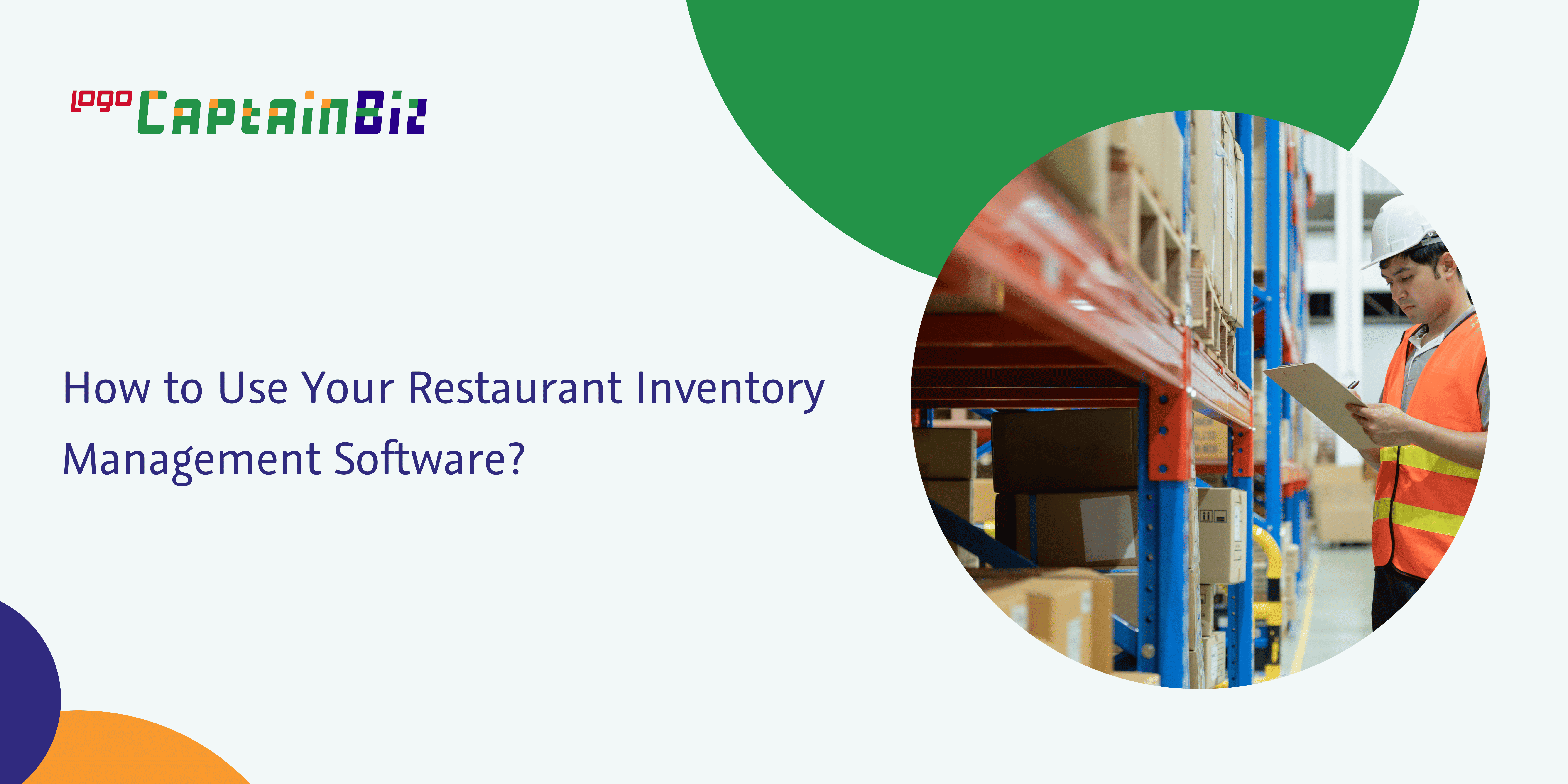 Read more about the article How to Use Your Restaurant Inventory Management Software?