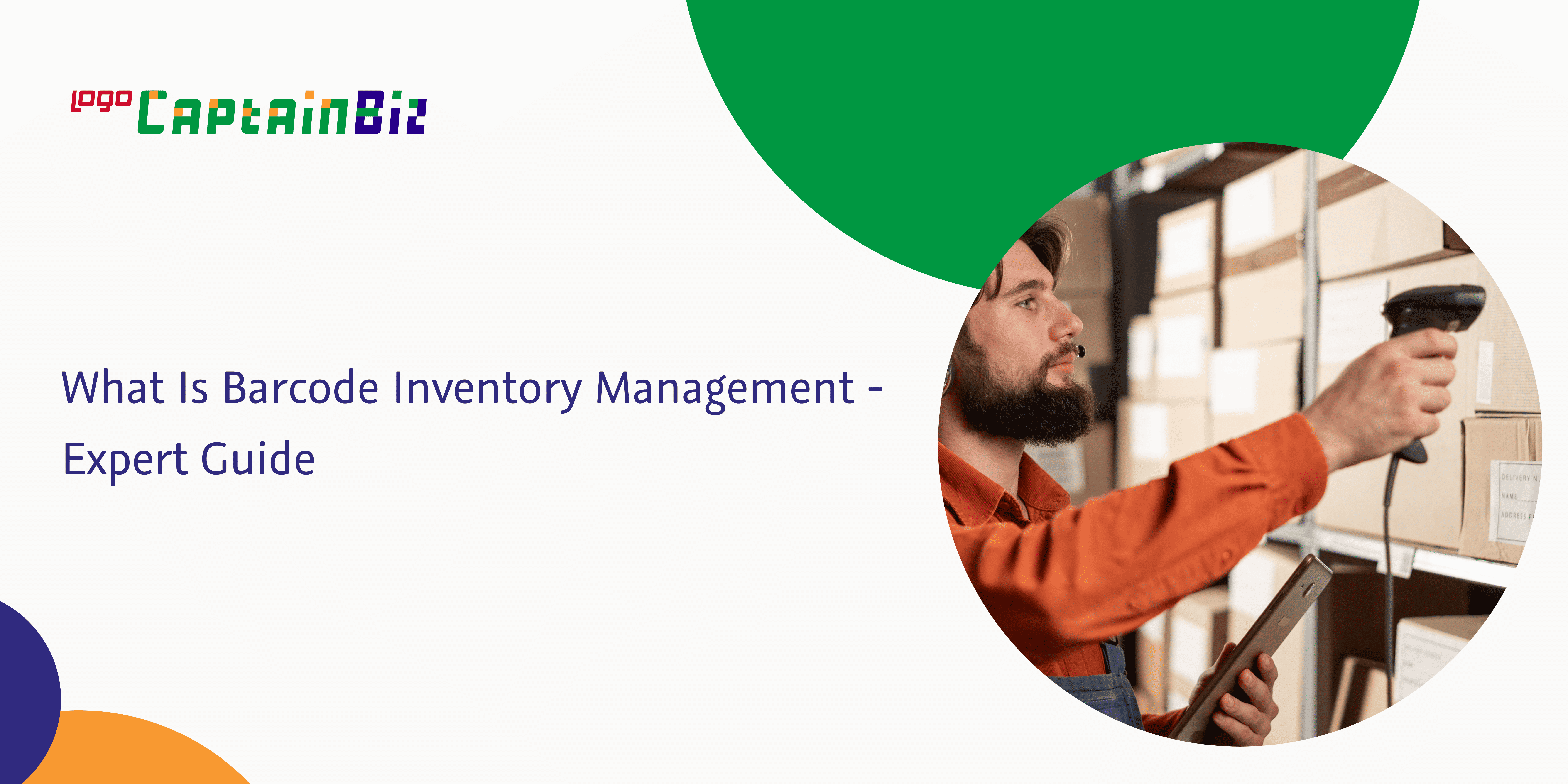 What Is Barcode Inventory Management – Expert Guide